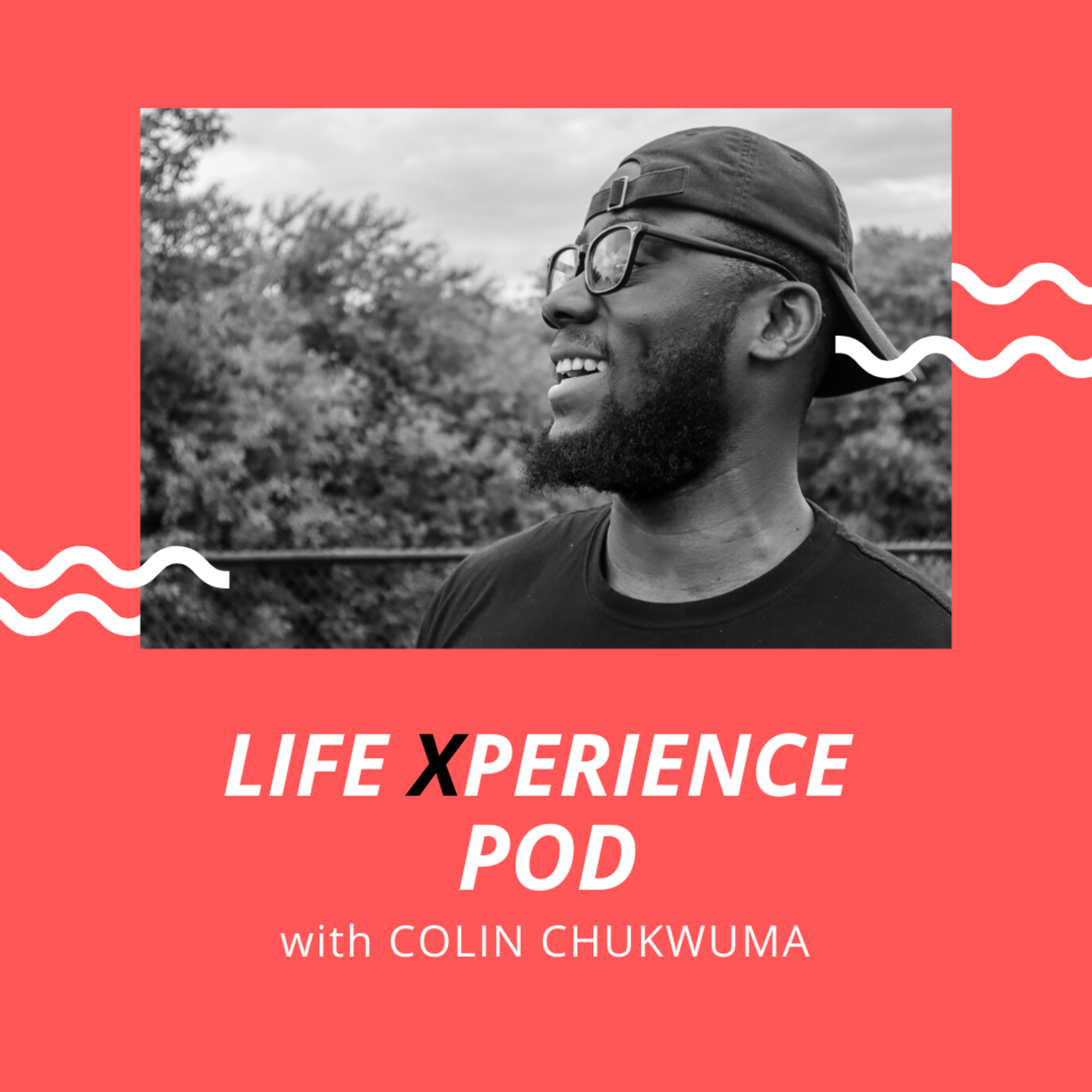Life eXperience Pod Intro  episode artwork