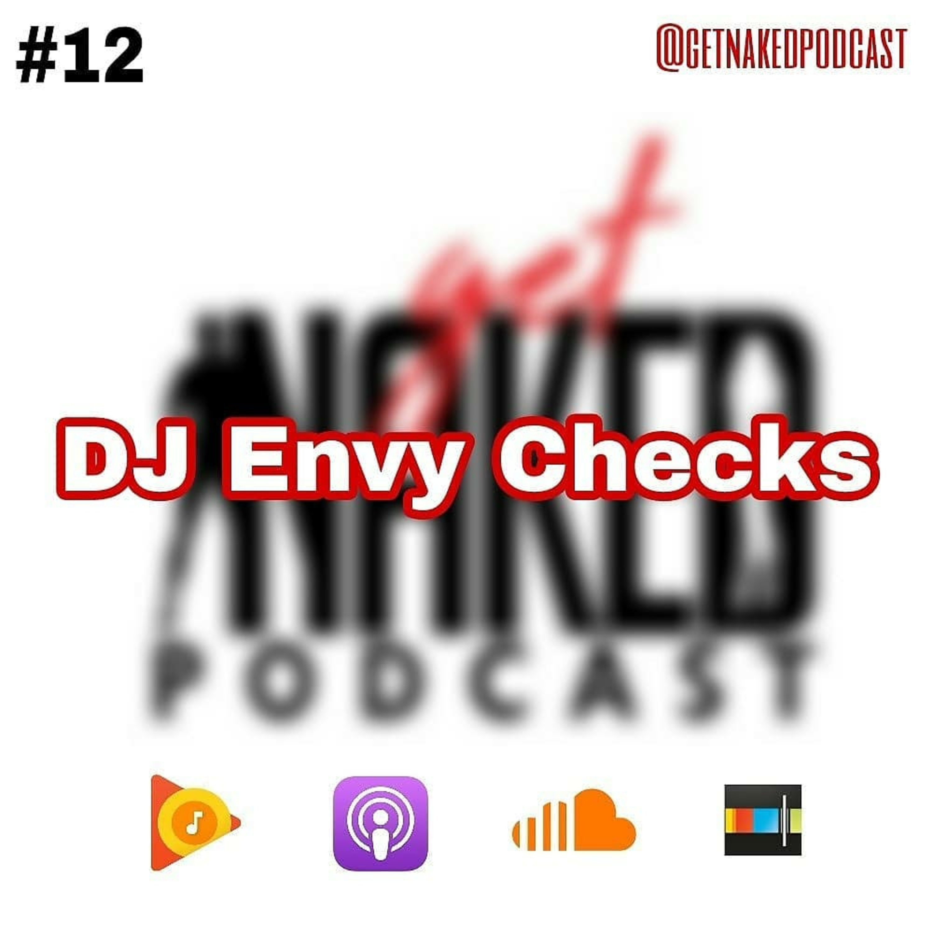 DJ Envy Checks episode artwork