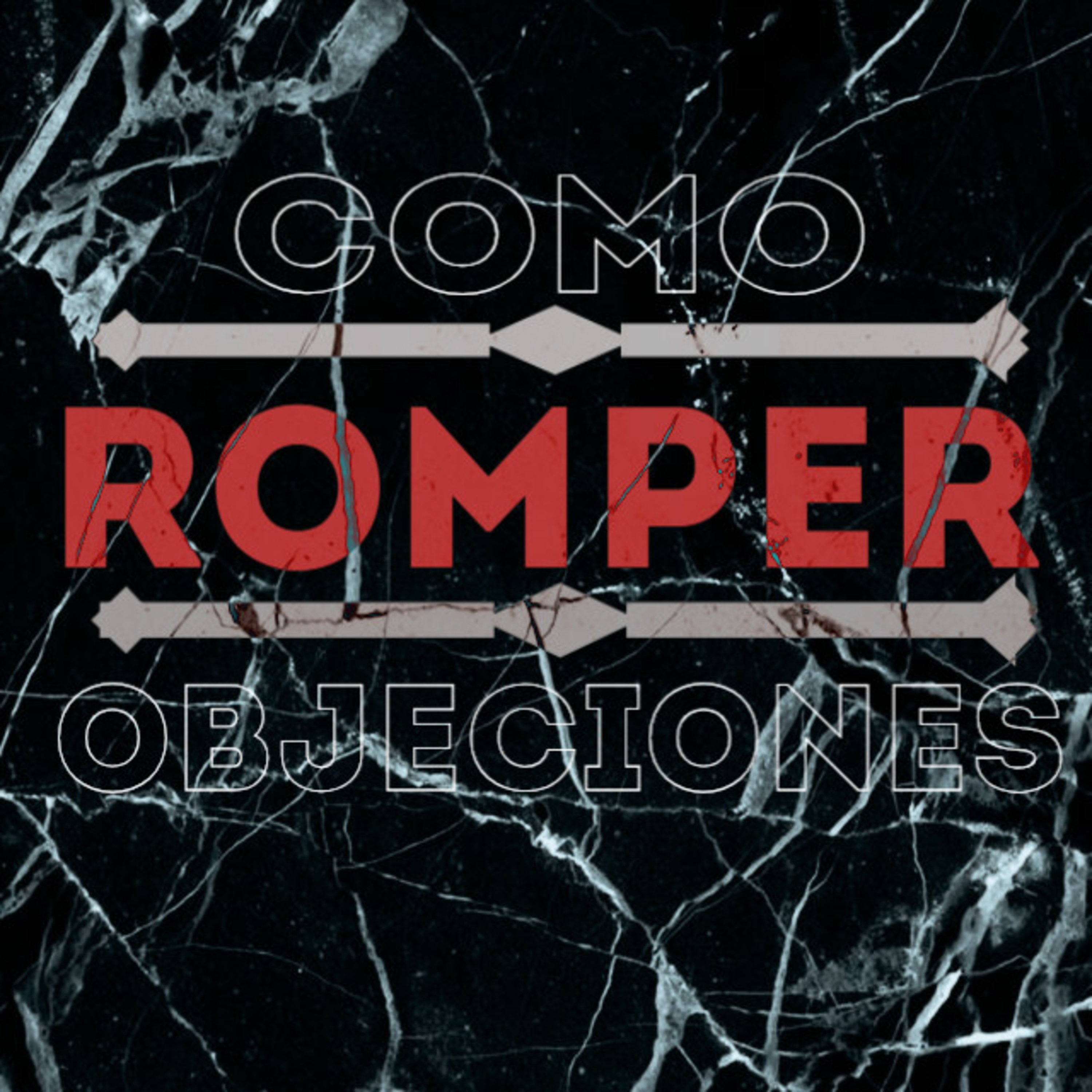 Como romper objeciones? By Adrian Rodriguez P1000