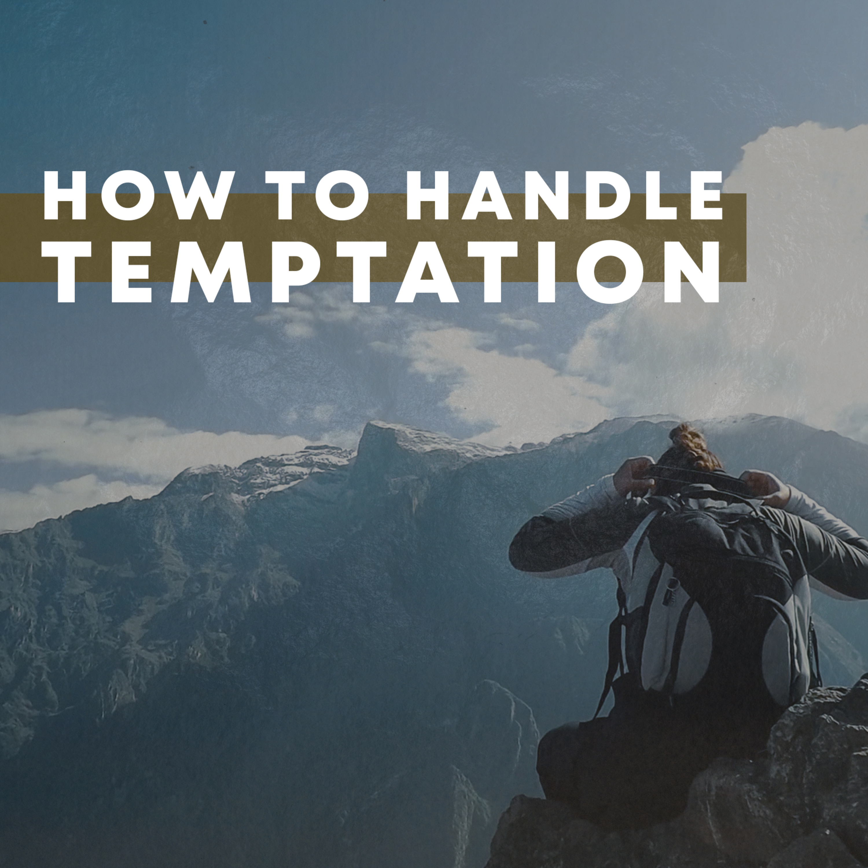 How to Handle Temptation | Luke 4:1-13 | Pastor Peter Degon | June 6, 2021 episode artwork