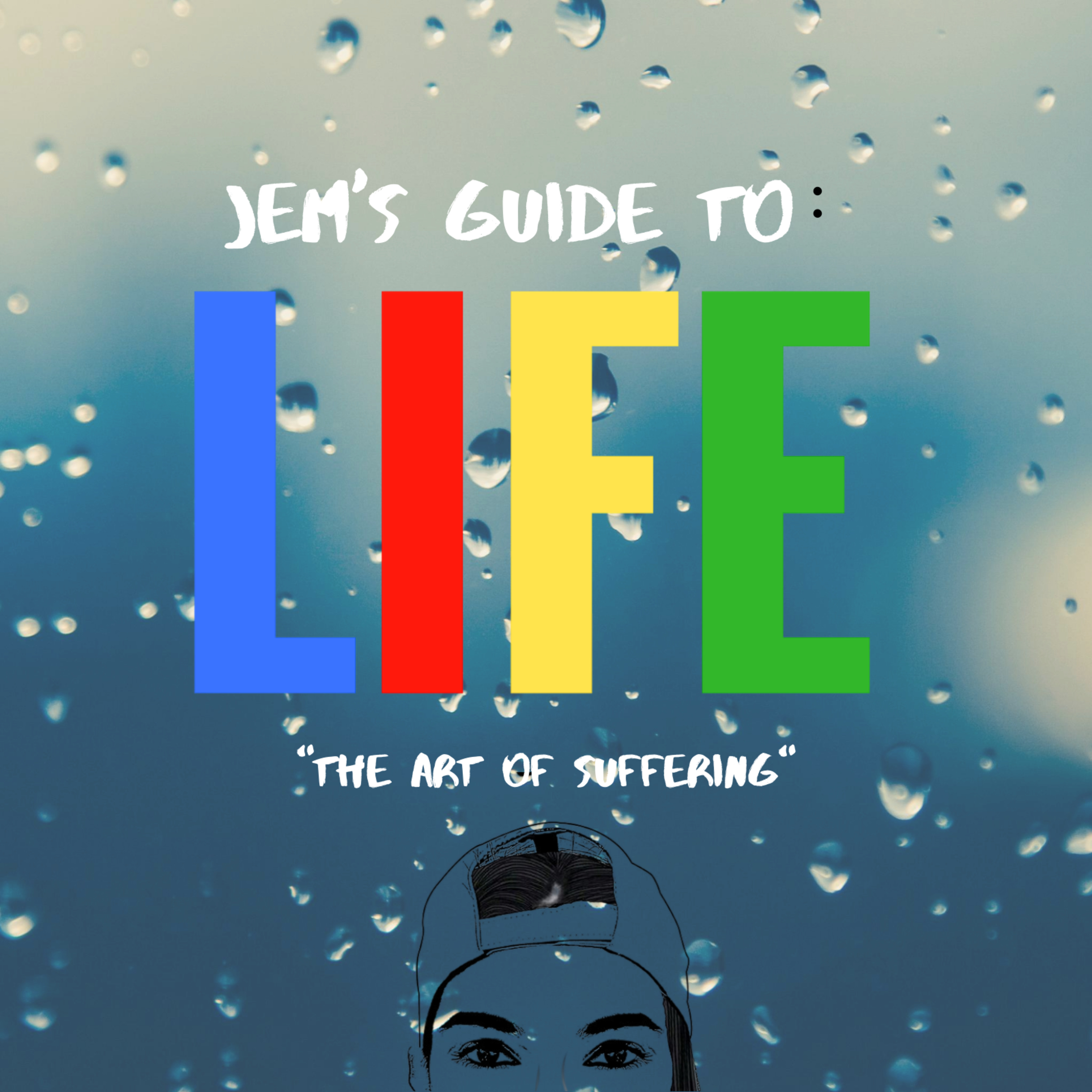 Jem\'s Guide to LIFE