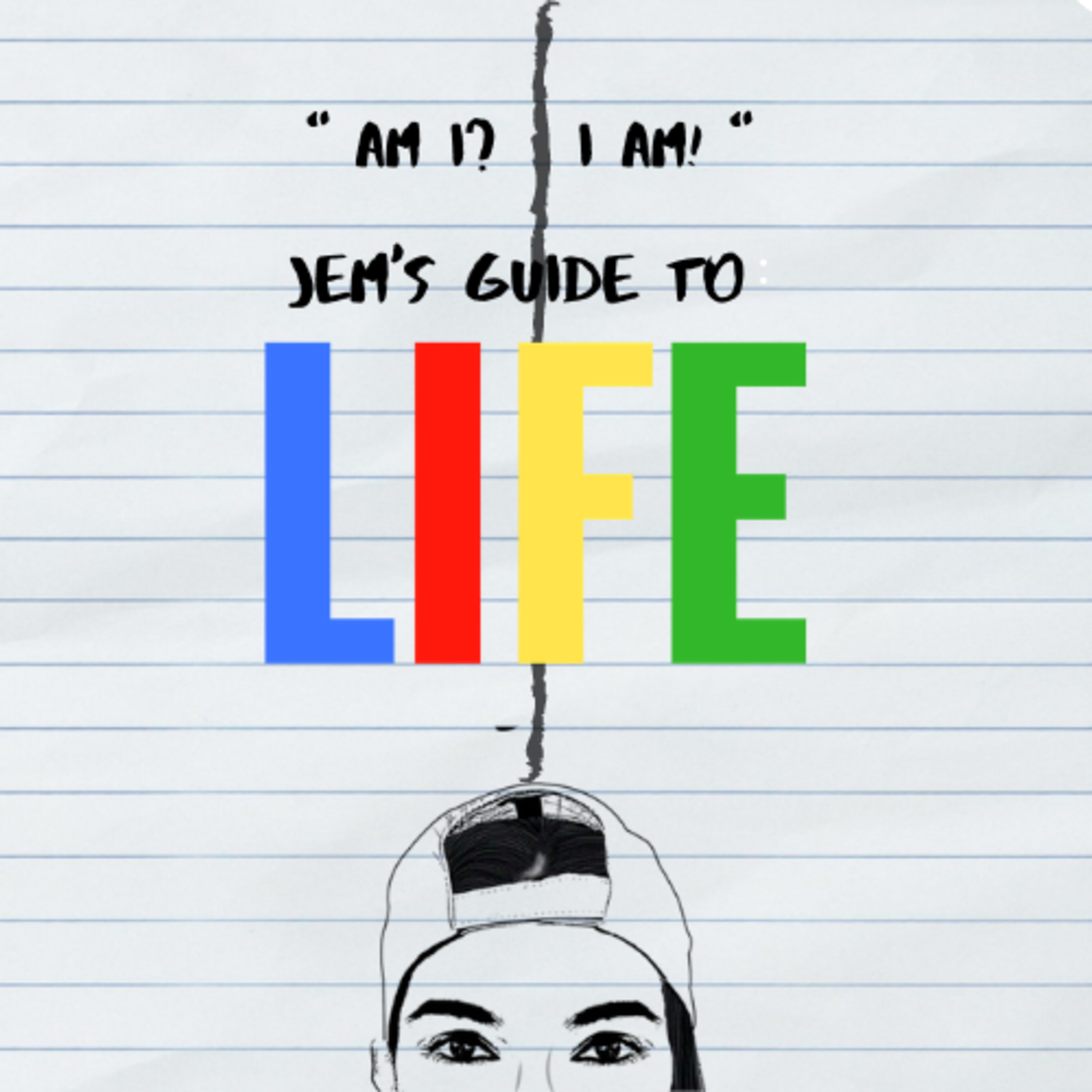 Jem\'s Guide to LIFE