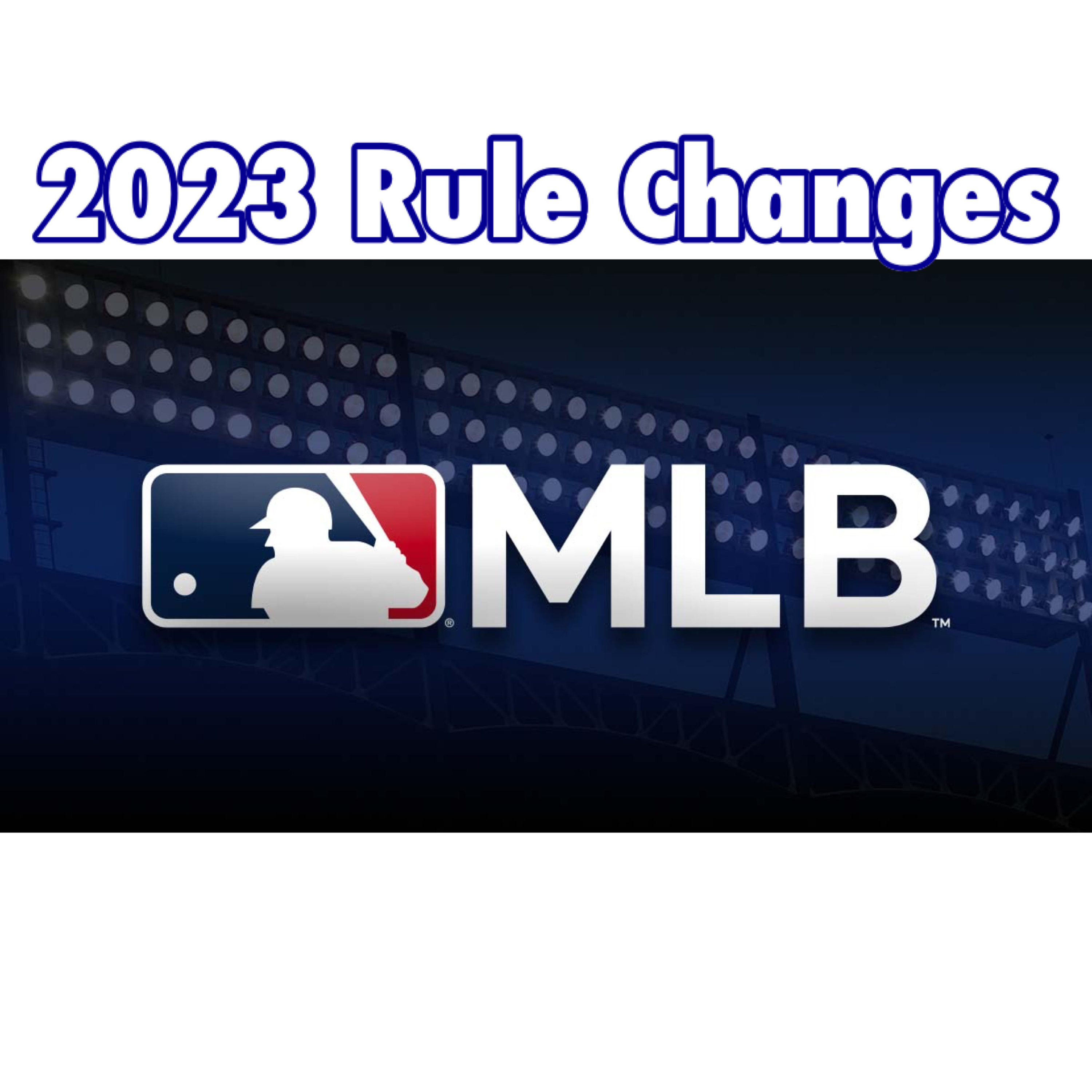 2023 New MLB Rules  episode artwork