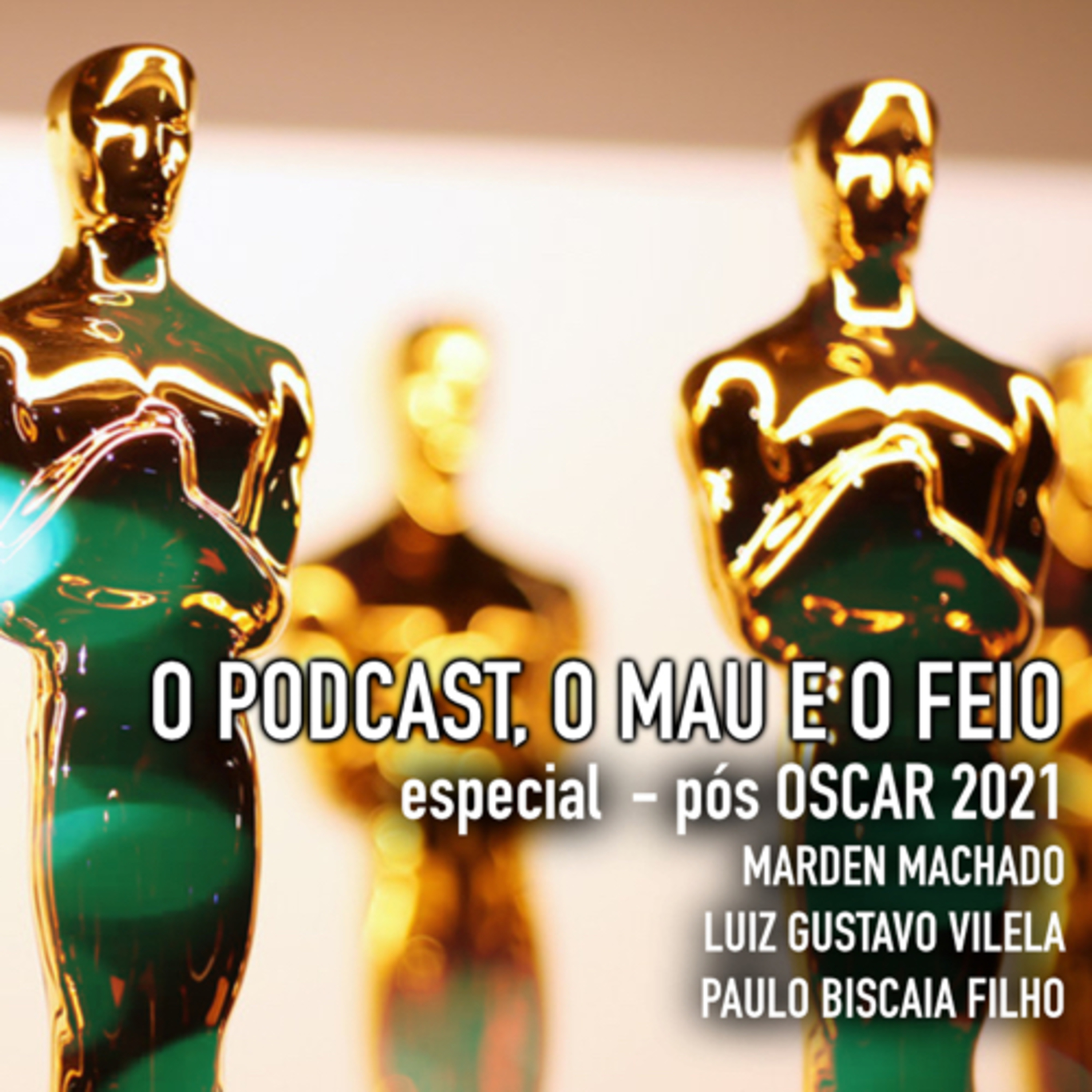 O Podcast, o Mau e o Feio
