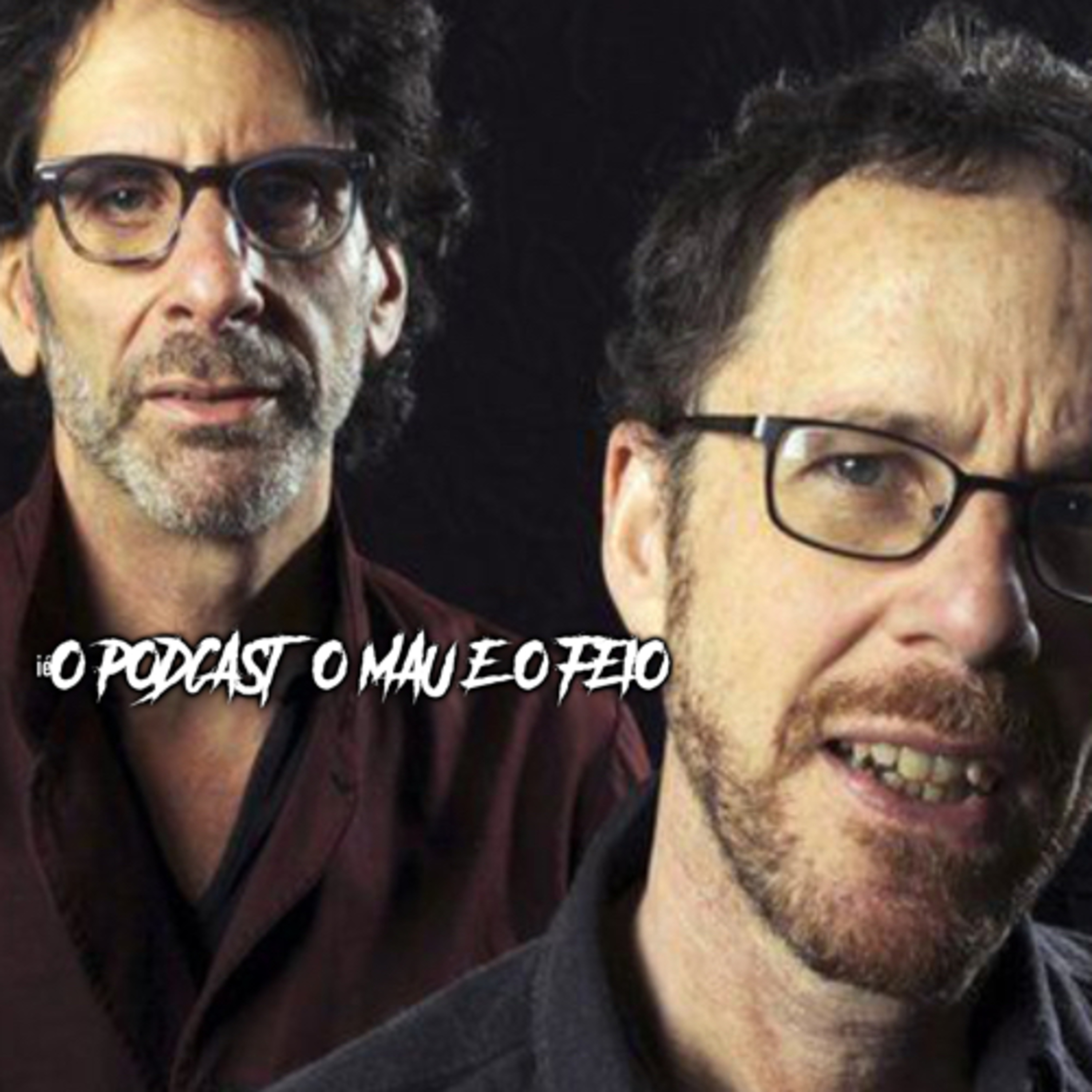 O Podcast, o Mau e o Feio