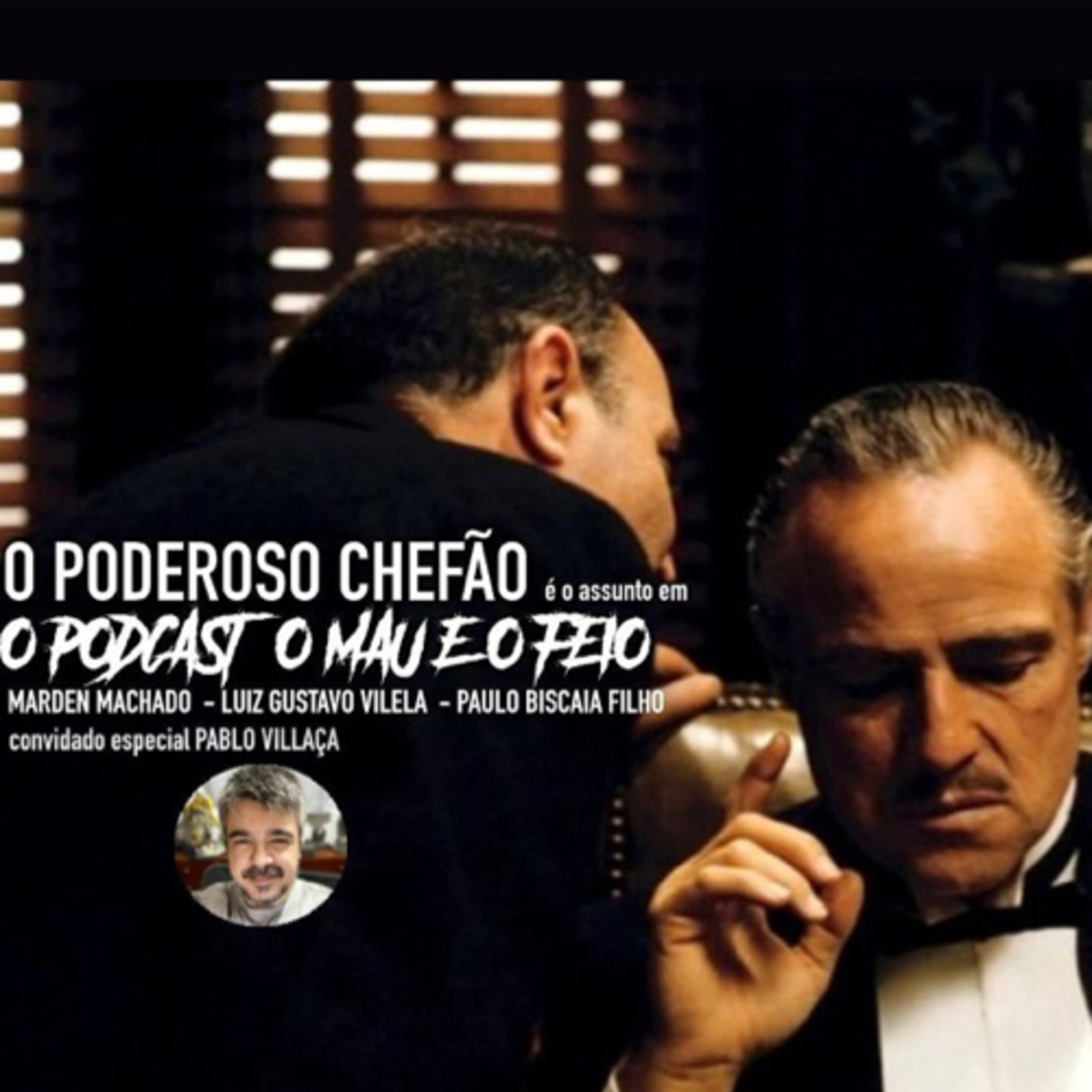 O Podcast, o Mau e o Feio