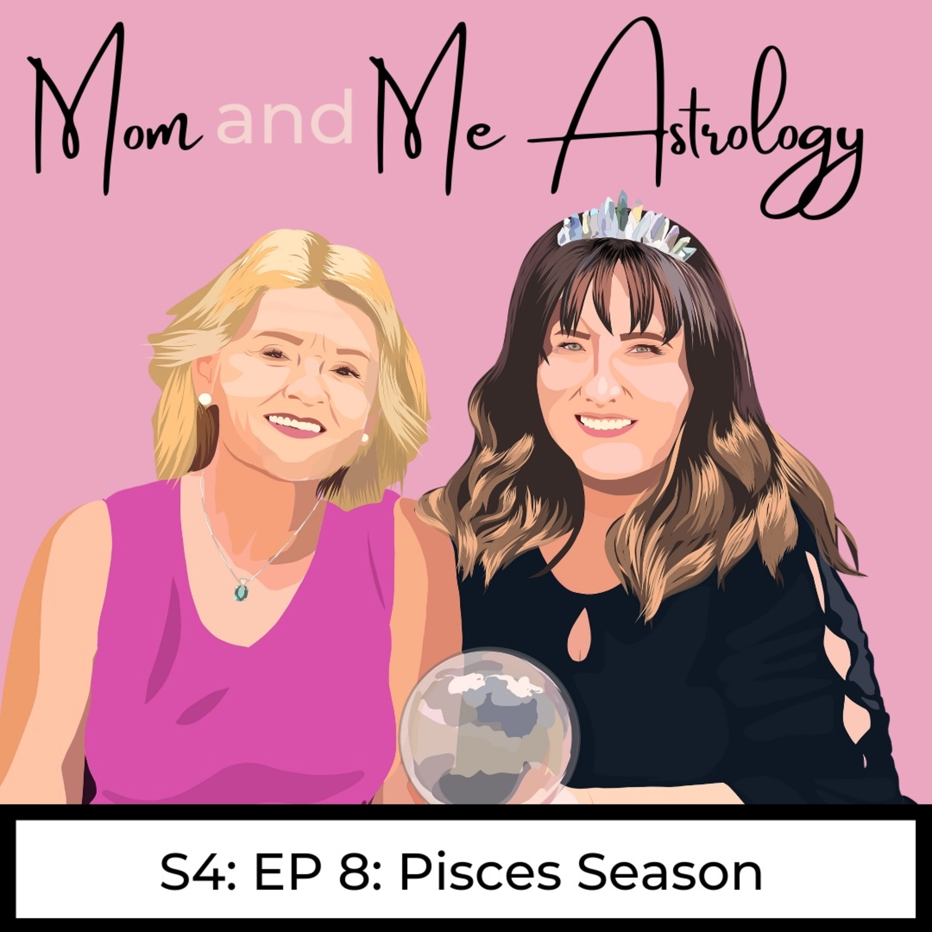 Mom & Me Astrology Podcast