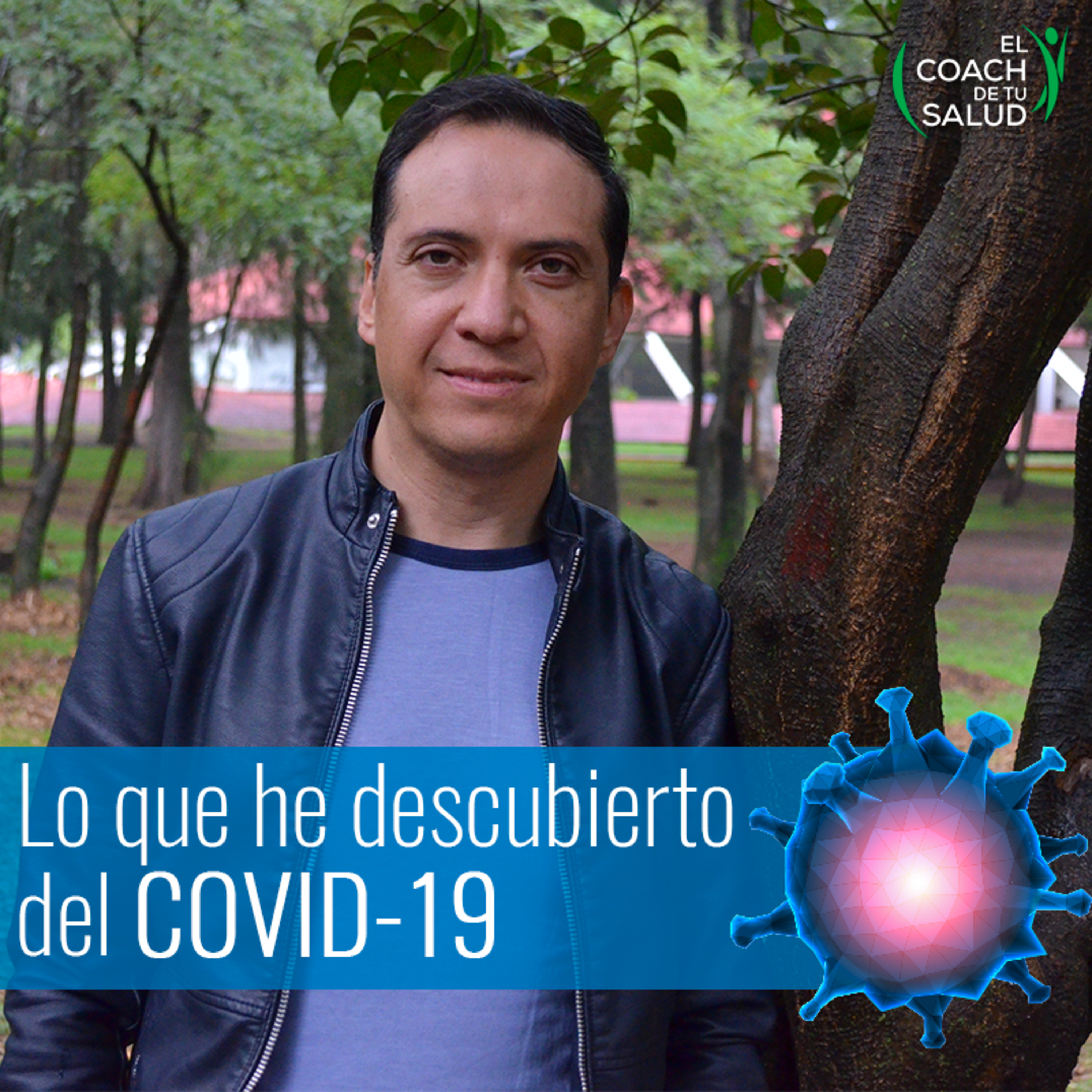Caso COVID-19; Por qué nos tiene de cabeza episode artwork