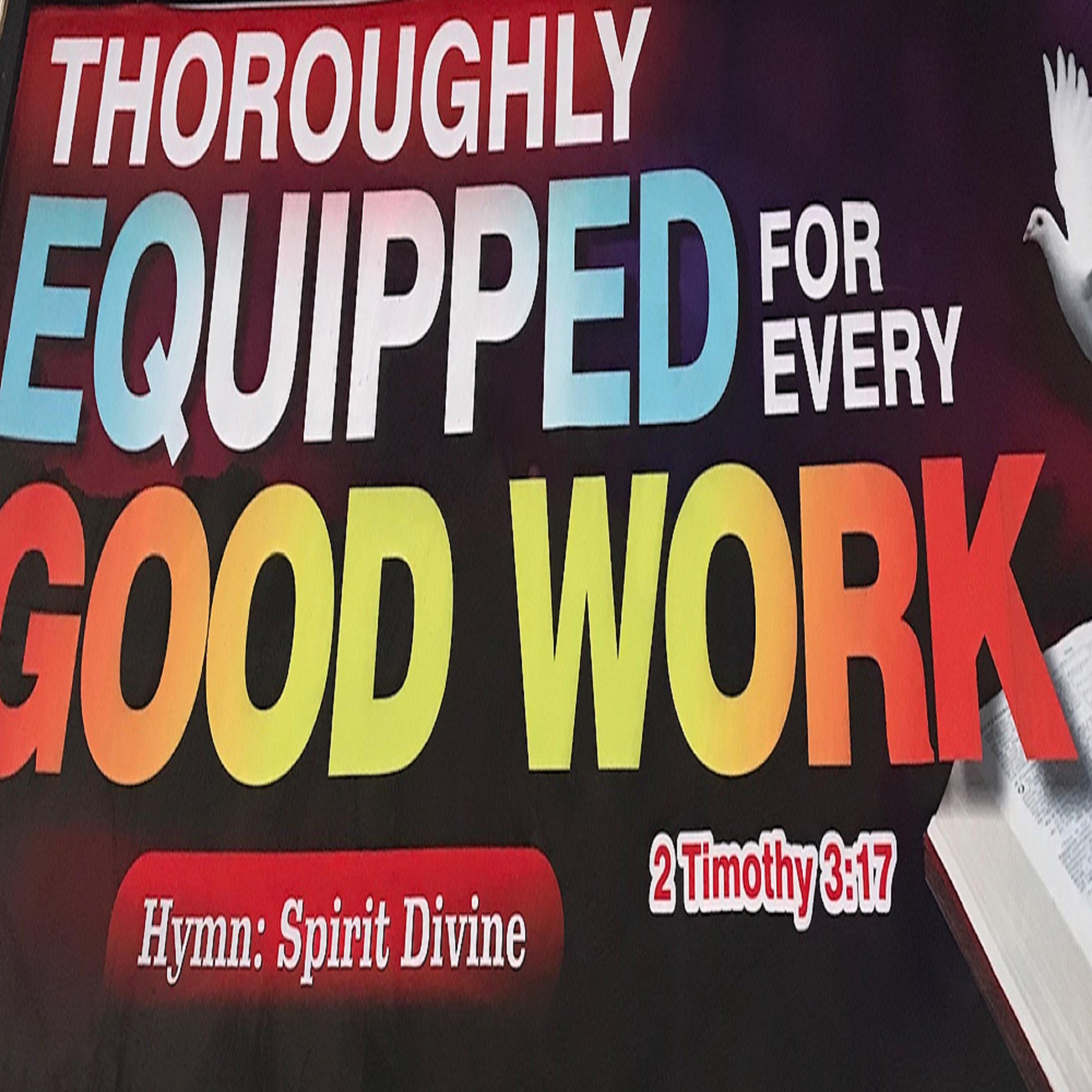 Thoroughly Equipped For Every Good Work episode artwork