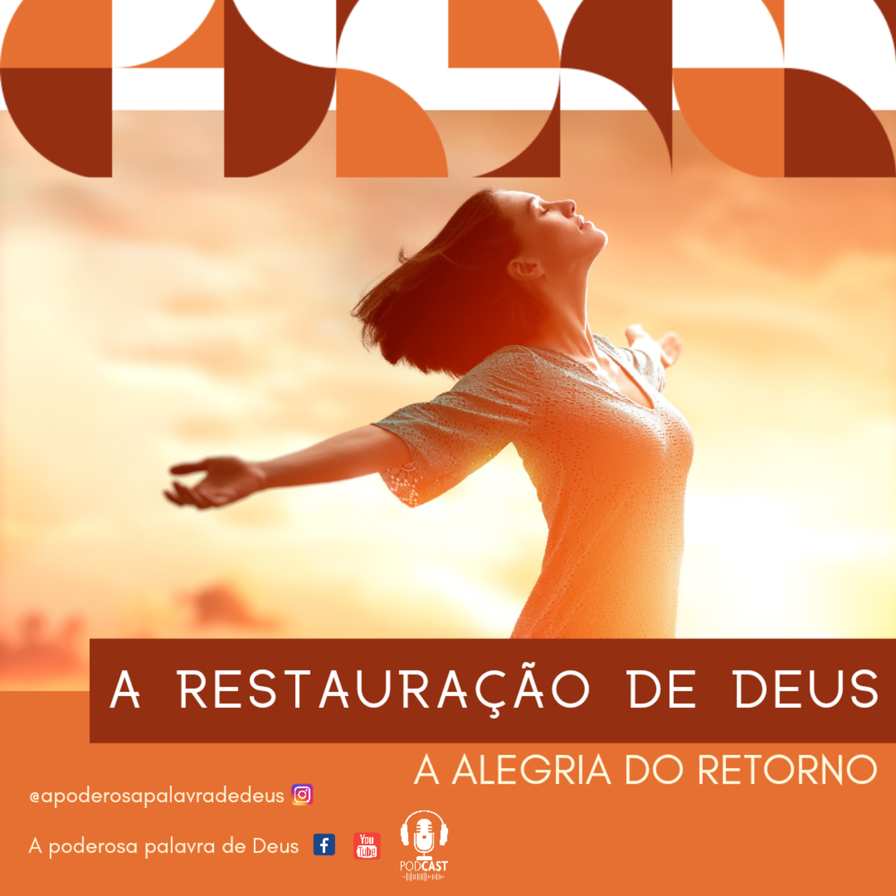 A RESTAURAÇÃO DE DEUS - AS ESCOLHAS episode artwork