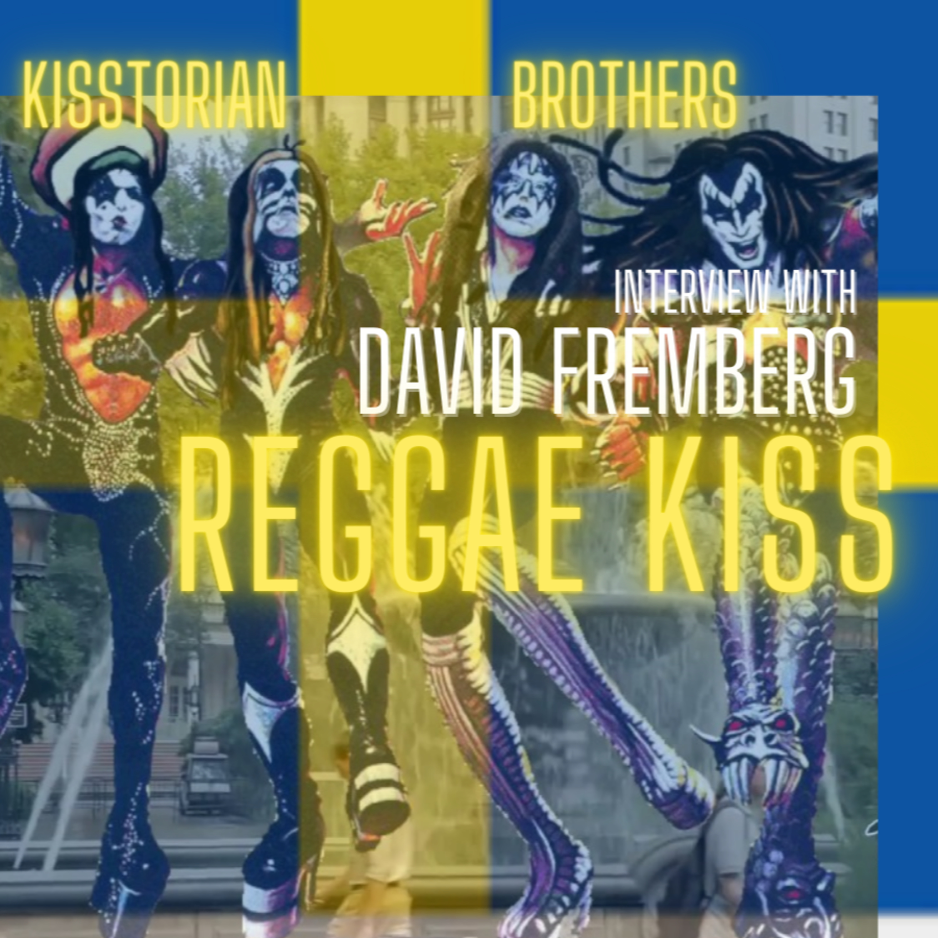 KISStorian Brothers