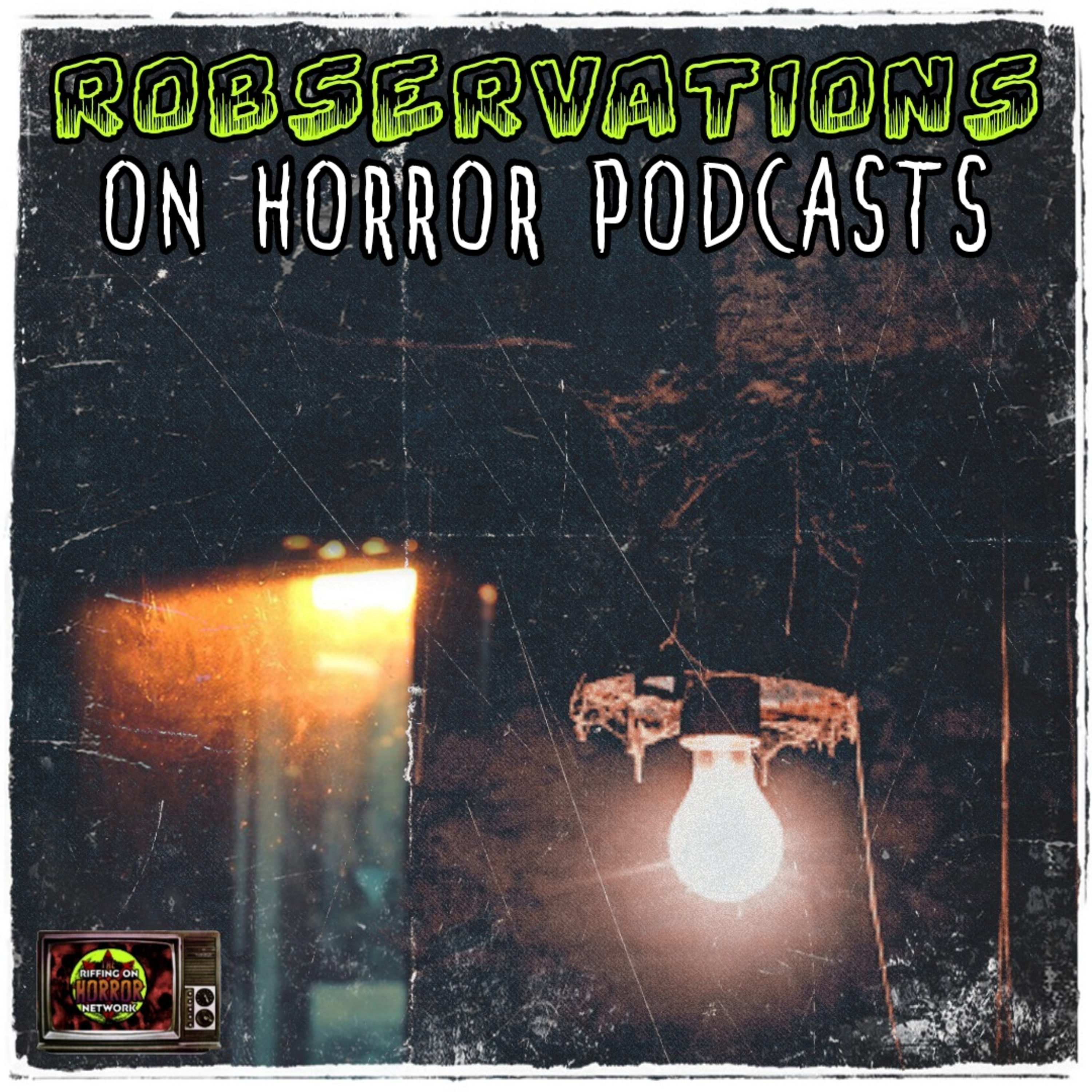 ROBSERVATIONS. 03: THE CELLAR LETTERS episode artwork