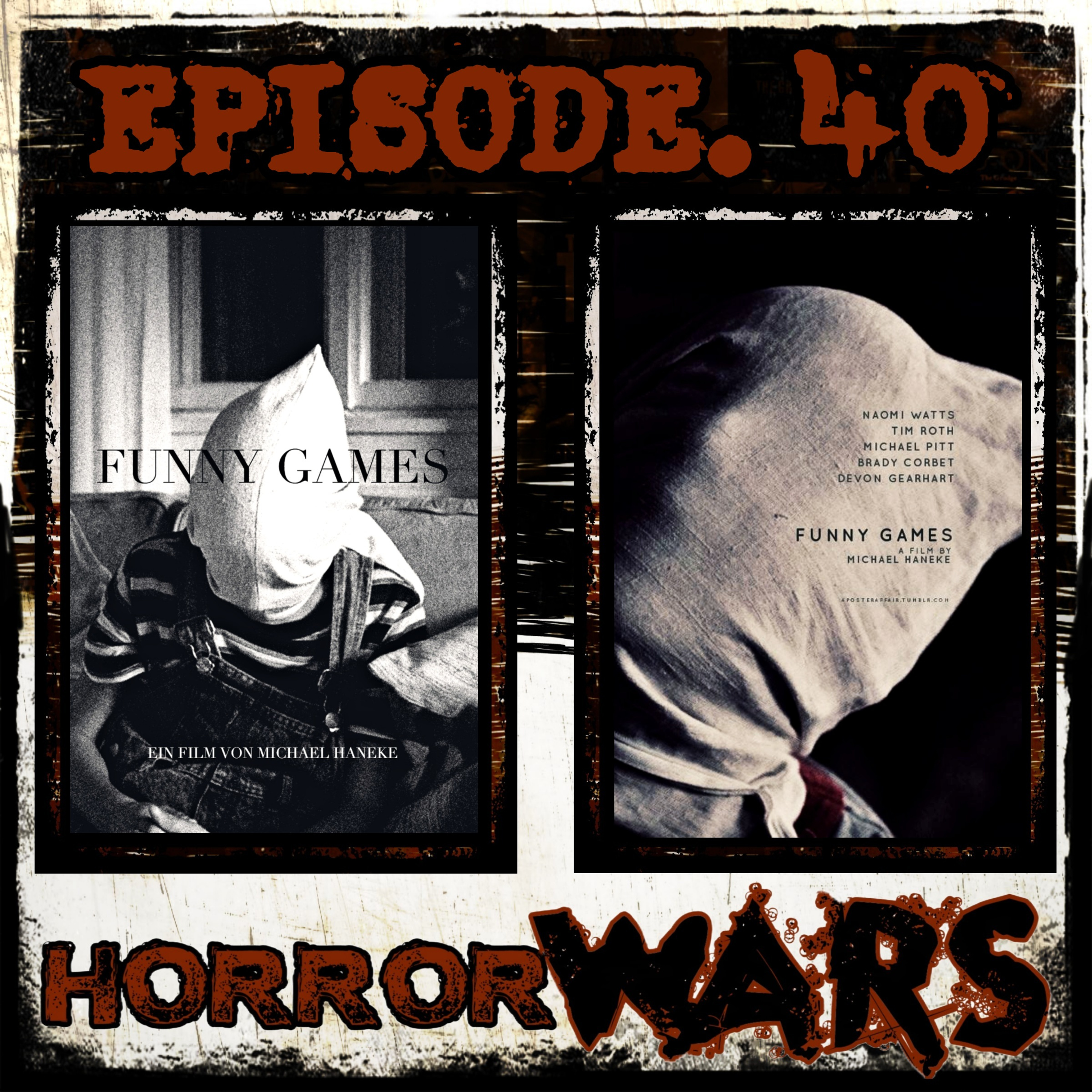 HORROR WARS. 40: FUNNY GAMES episode artwork