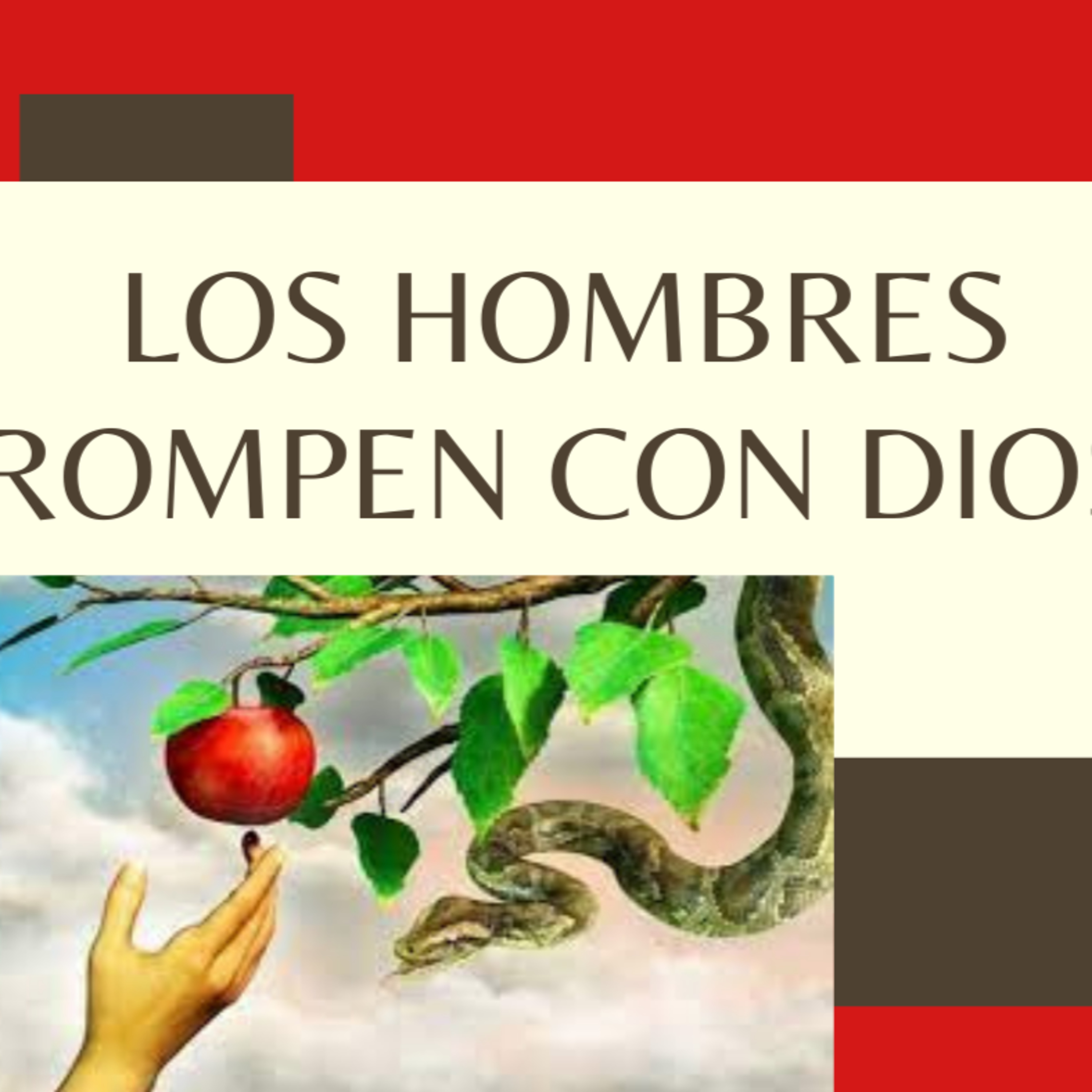 02. Los hombres rompen con Dios episode artwork