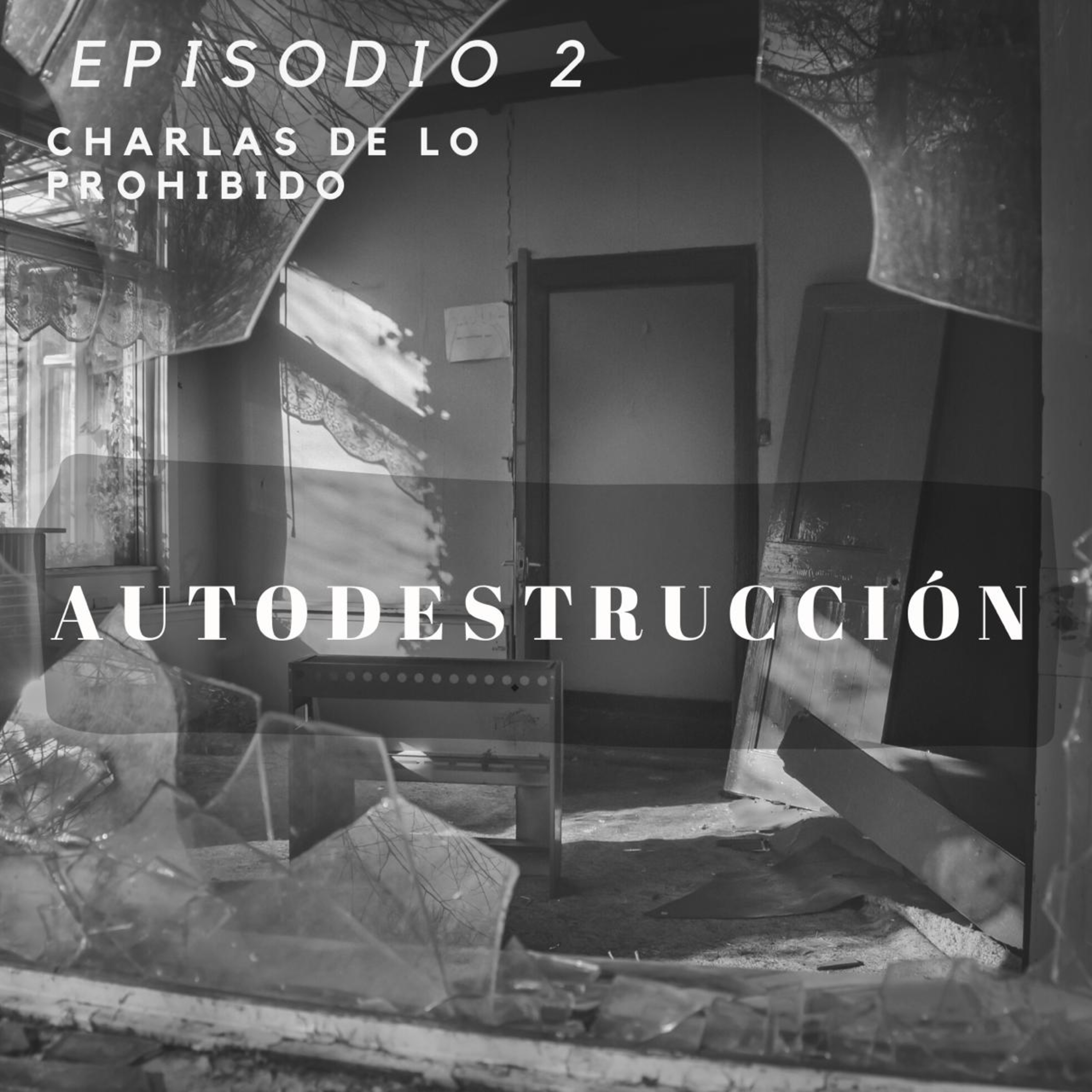 Charlas de lo prohibido