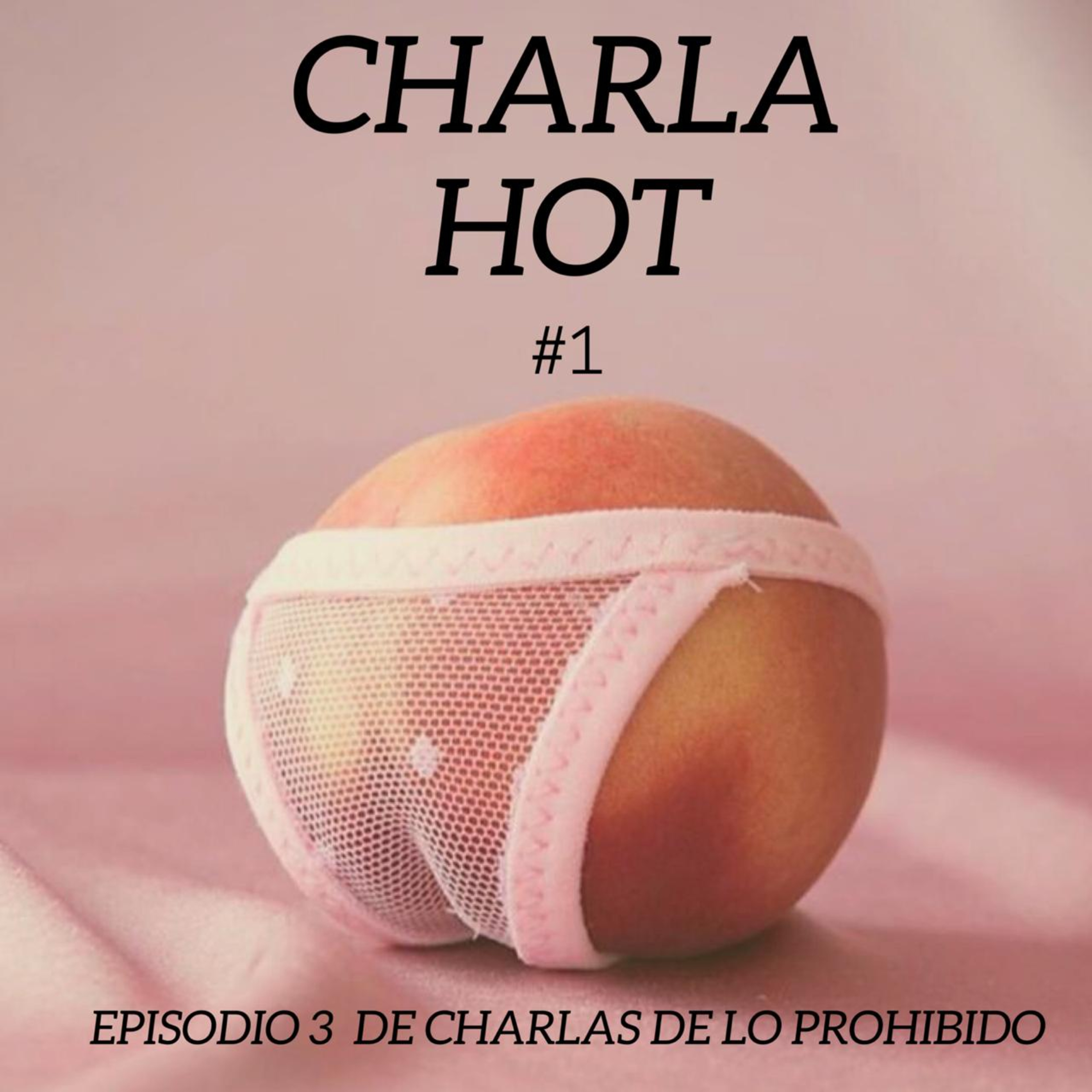 Charlas de lo prohibido