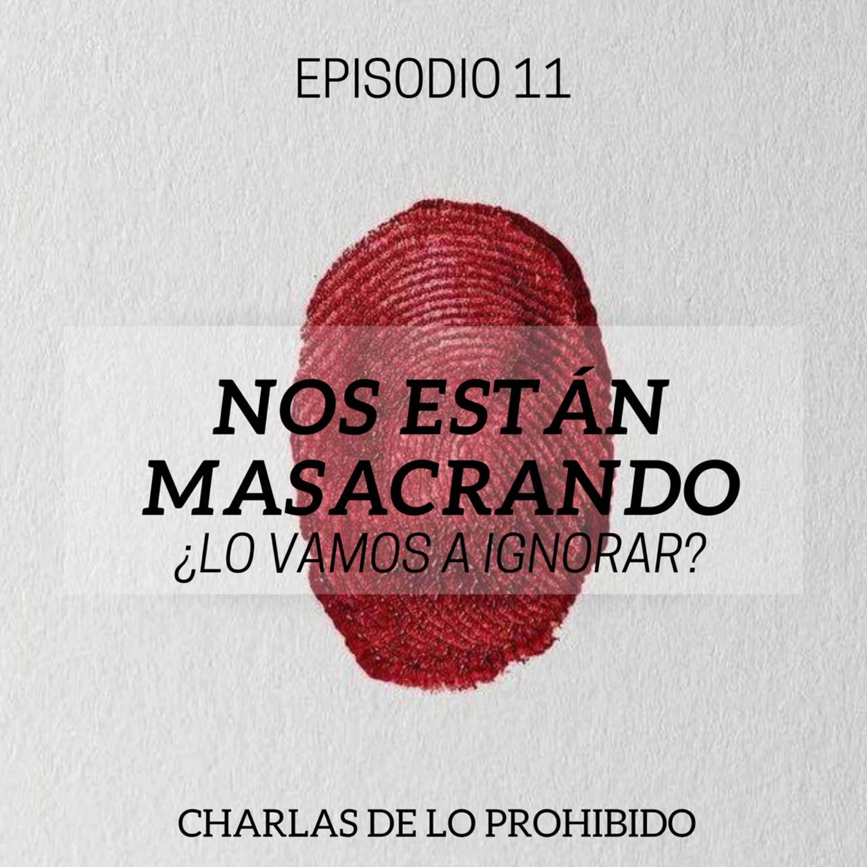Charlas de lo prohibido