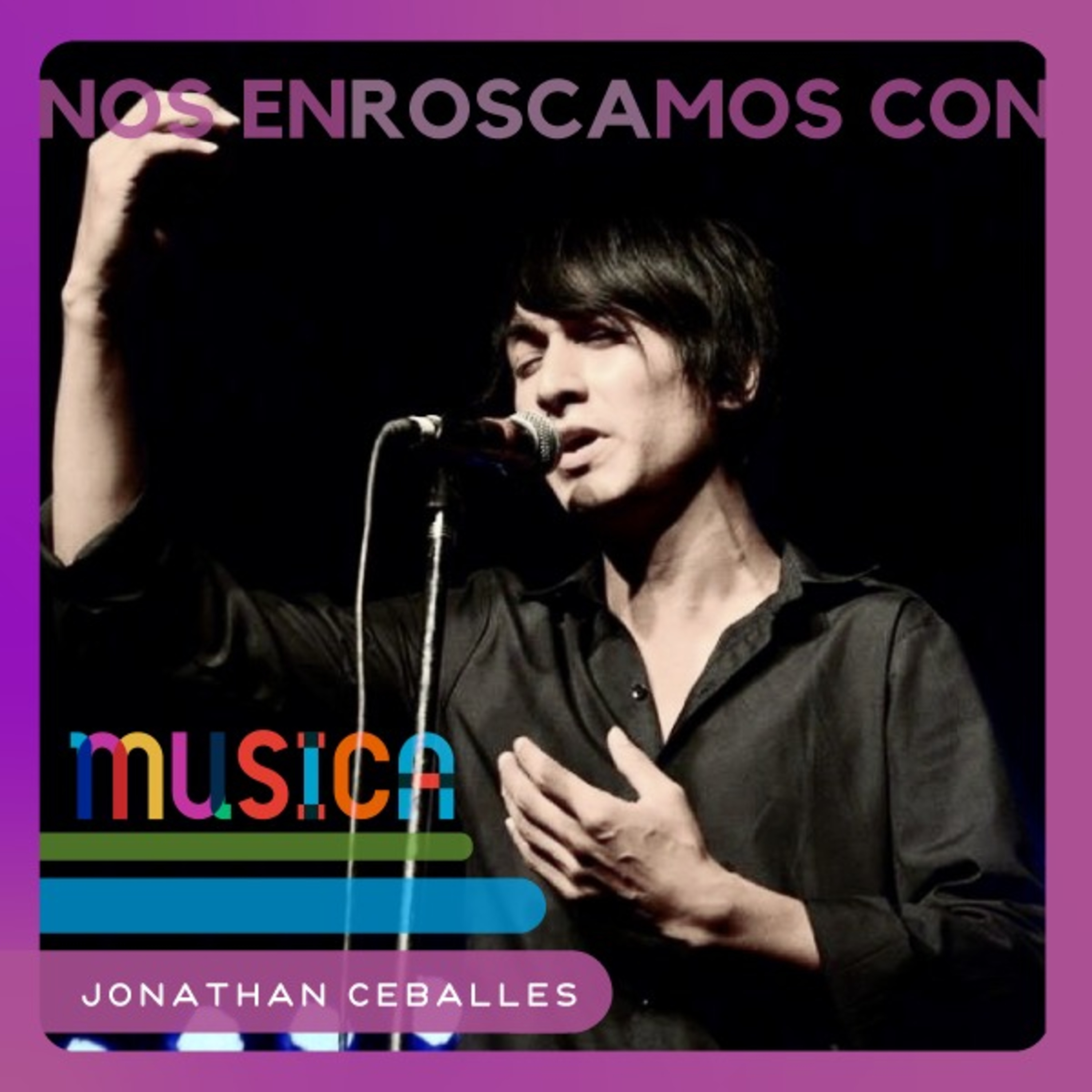 Entrevista Jonathan Ceballes episode artwork