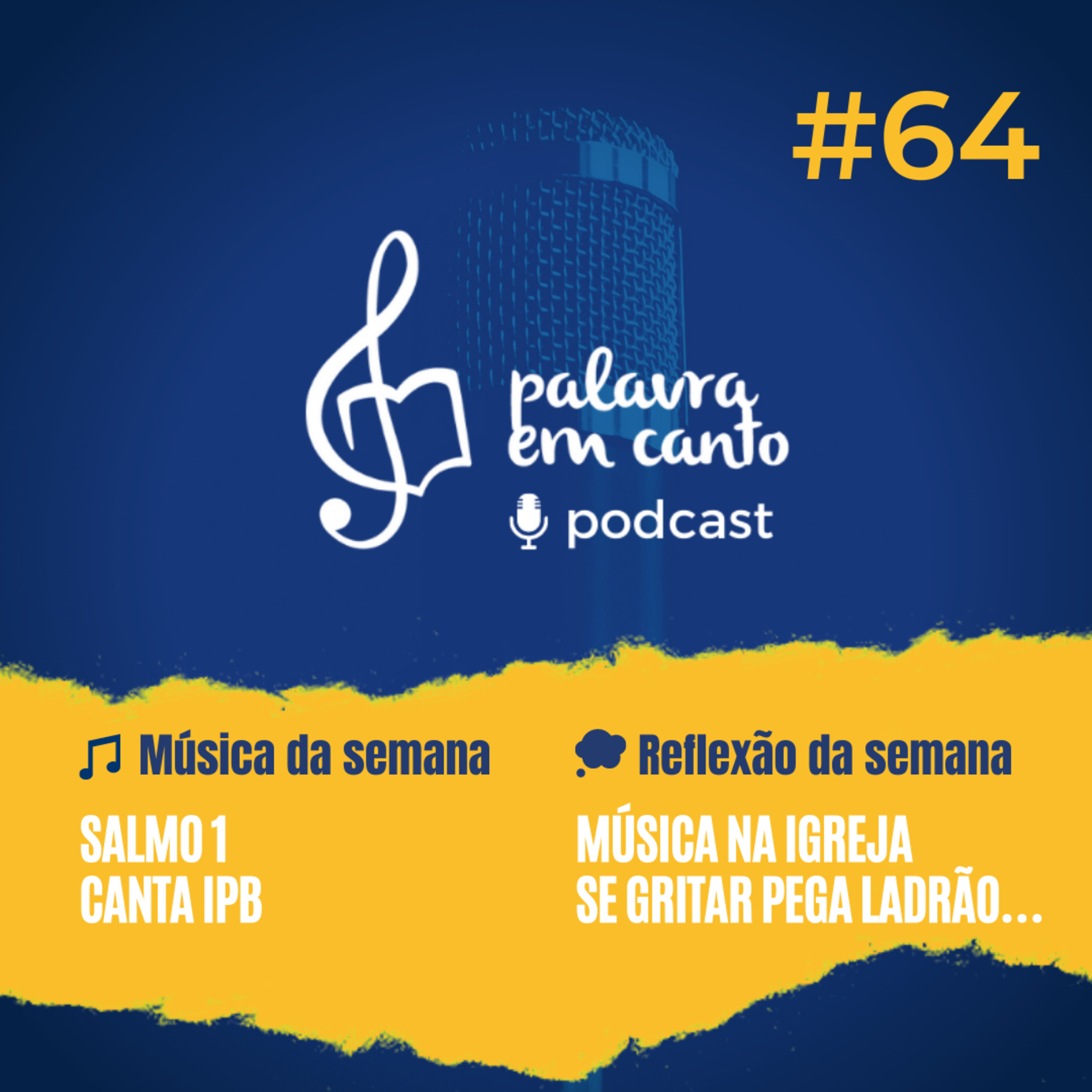 Podcast Palavra em Canto | Música na igreja