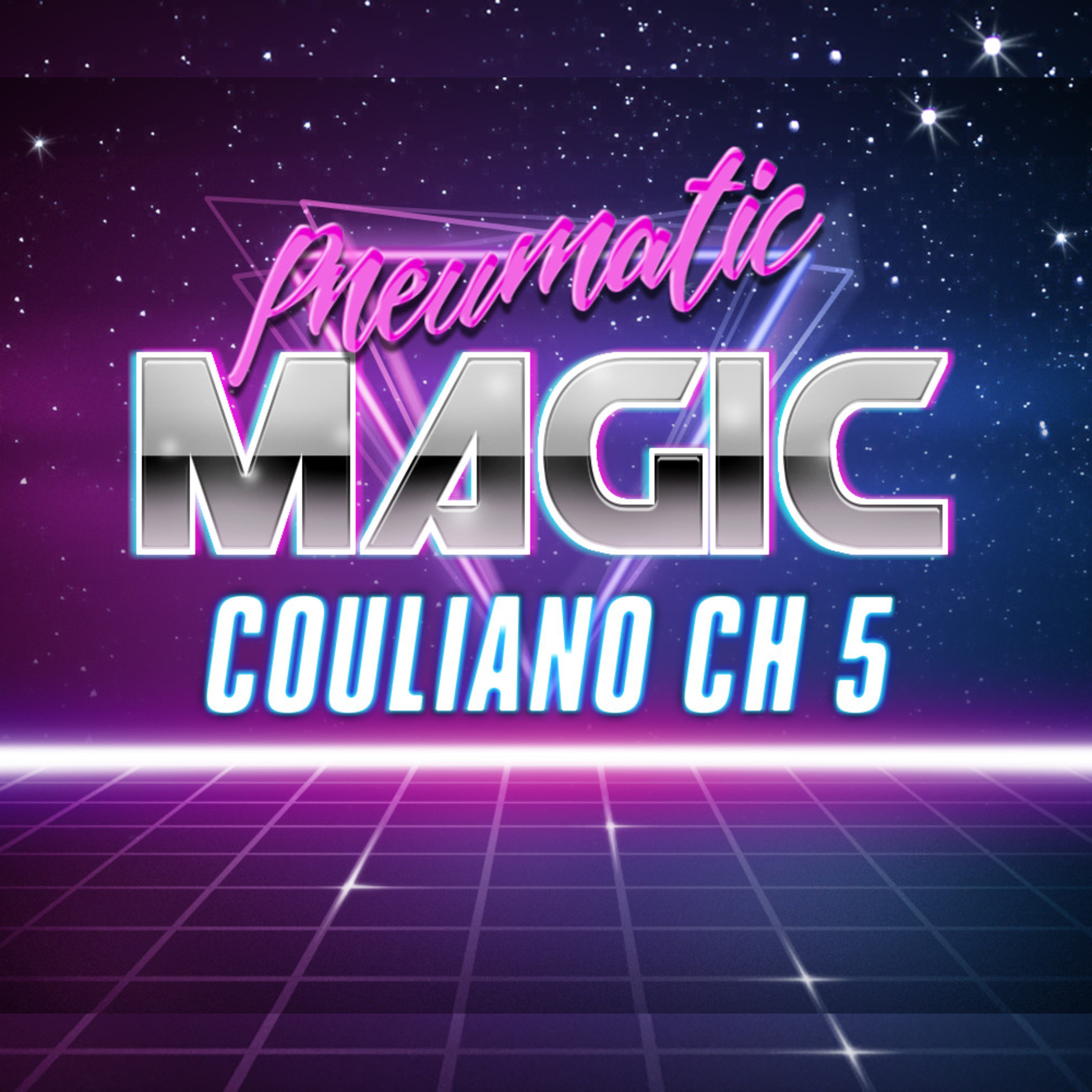 Couliano CH 5 Pneumatic Magic episode artwork