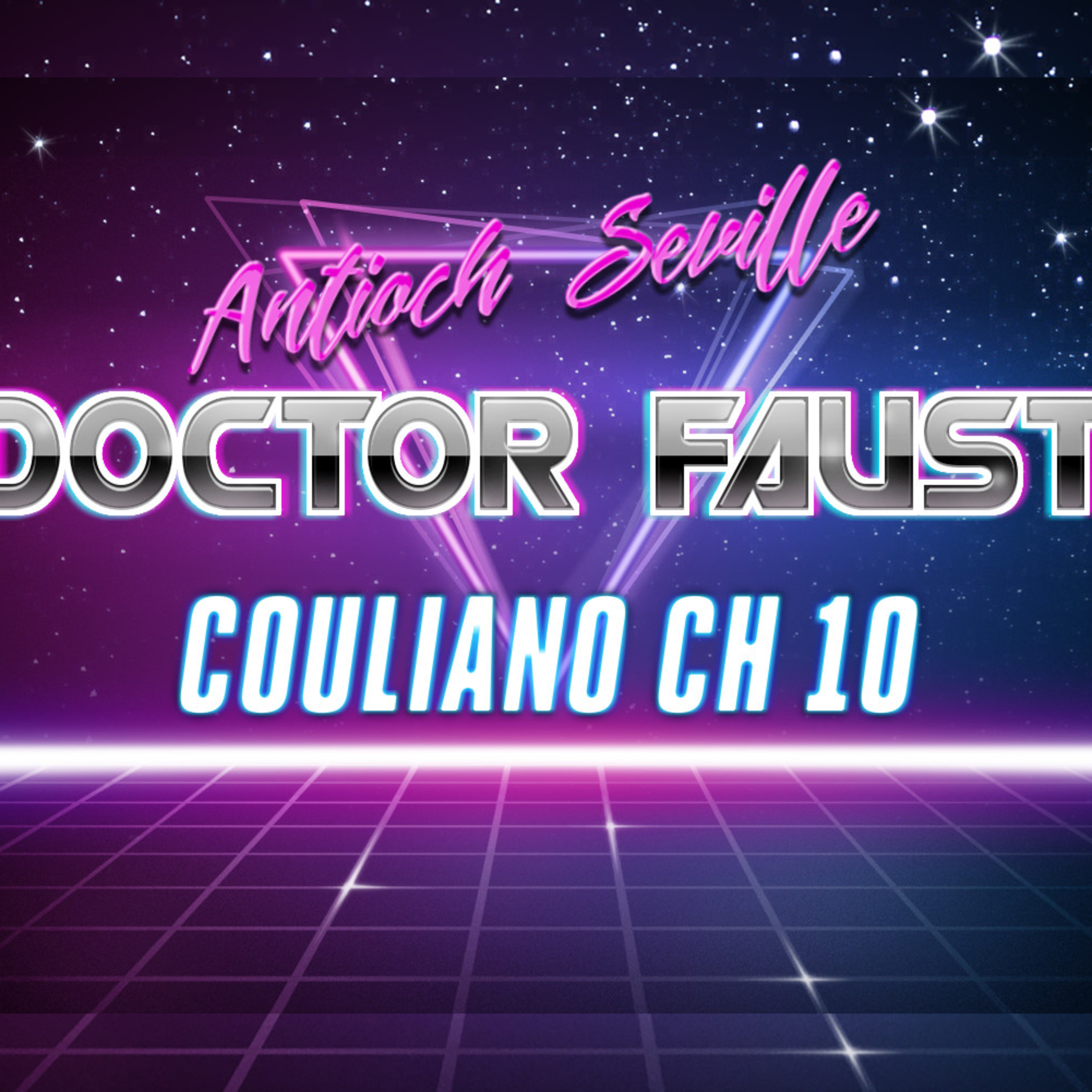 Dr Faust from Antioch to Seville episode artwork