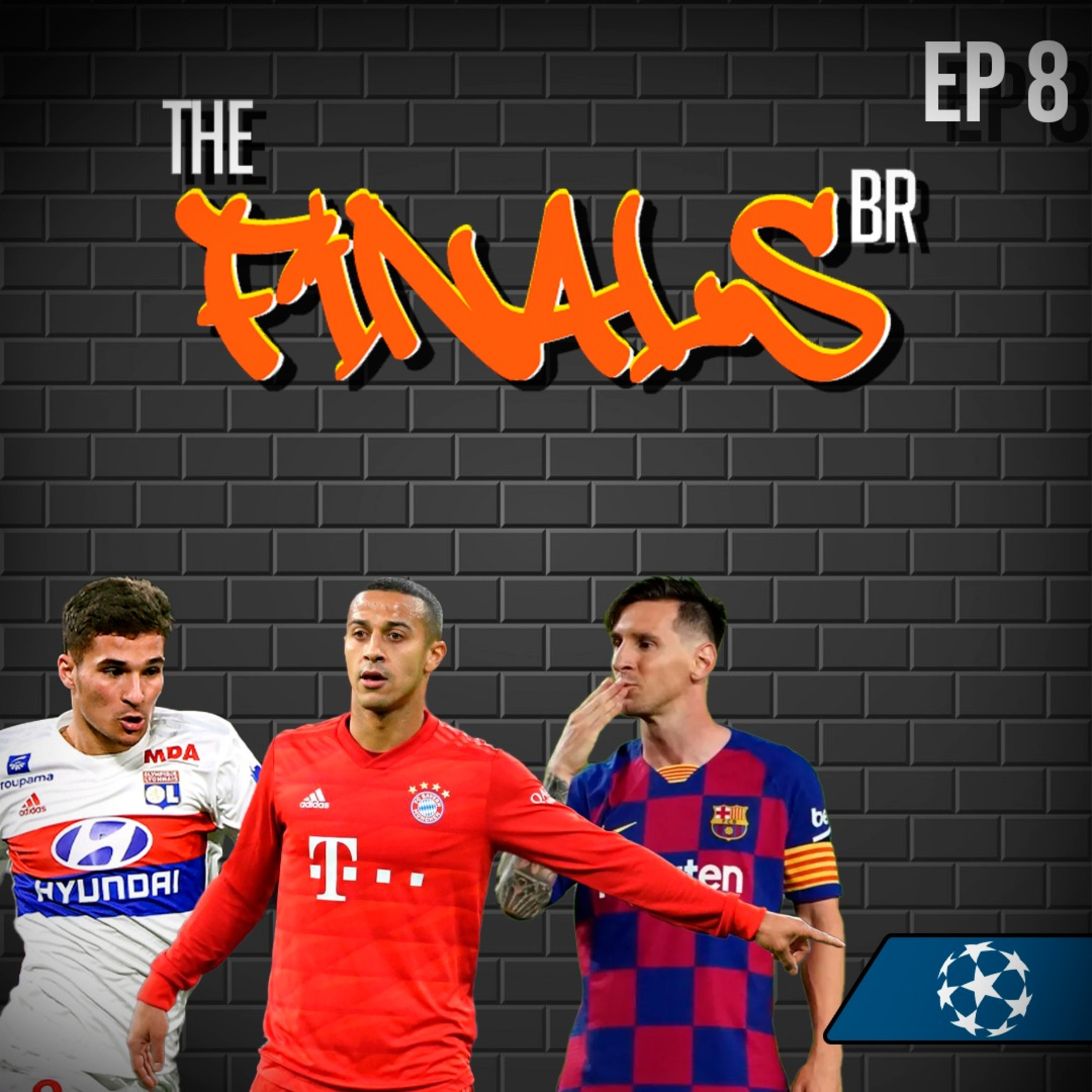 Podcast #8 - Final da UCL episode artwork