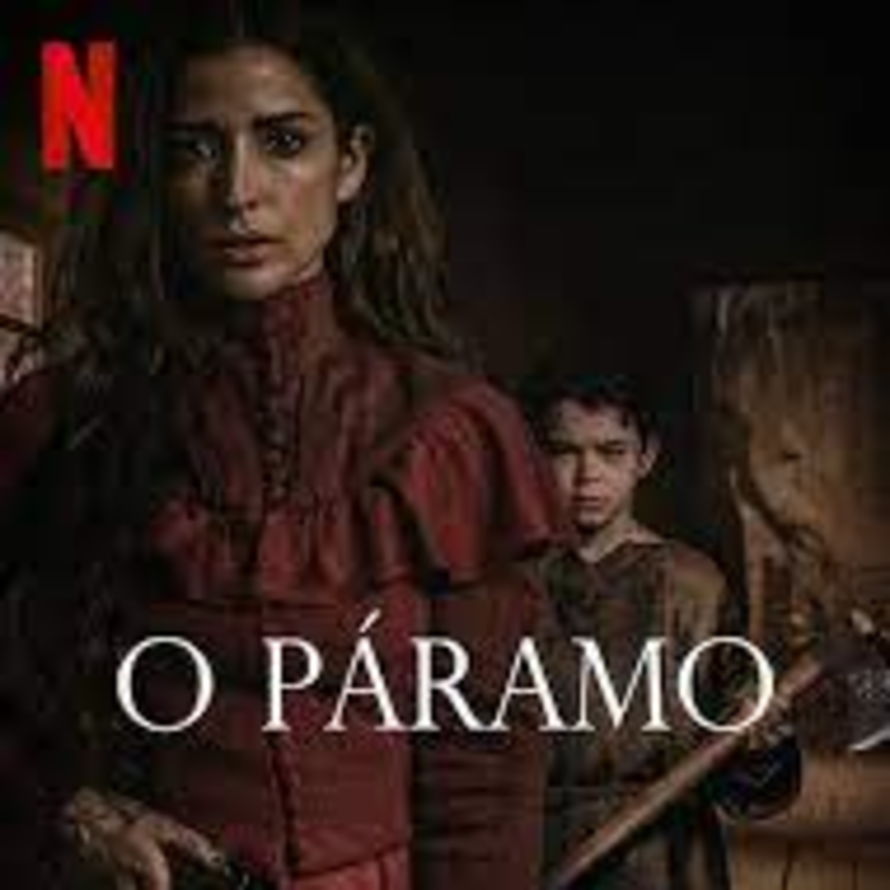 O PÁRAMO (NETFLIX) episode artwork
