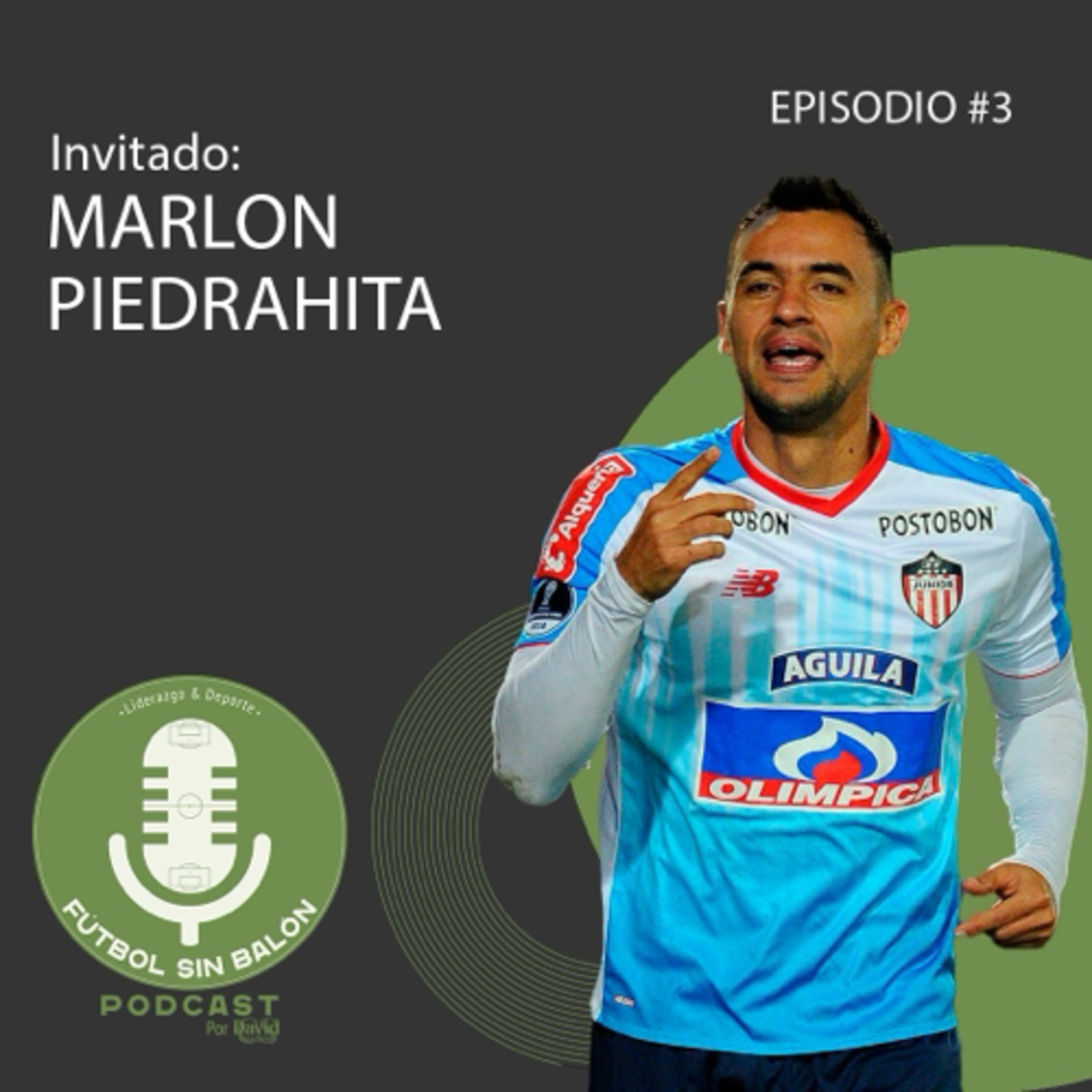 EPISODIO 3: Marlon Piedrahita episode artwork