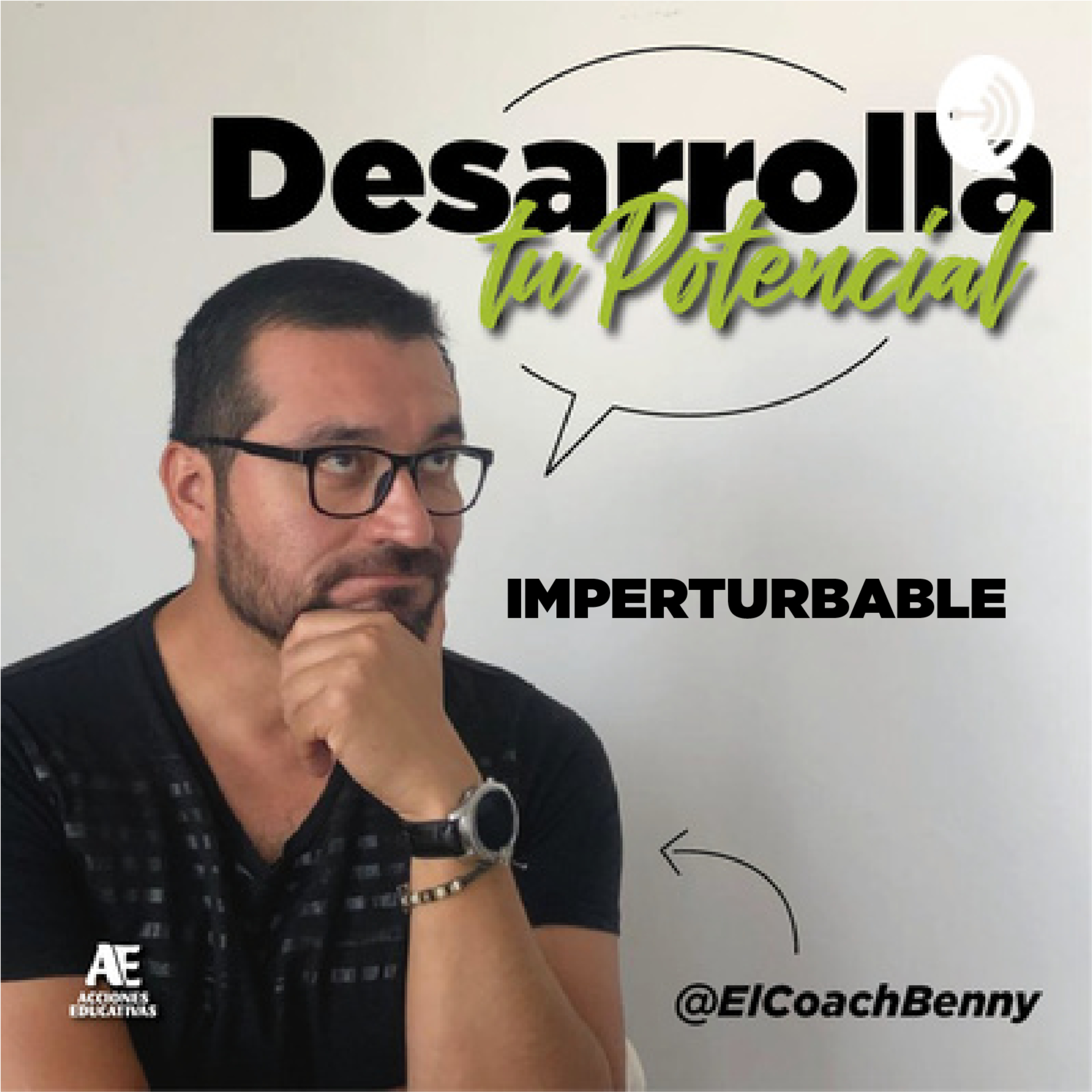 Ser Imperturbable episode artwork