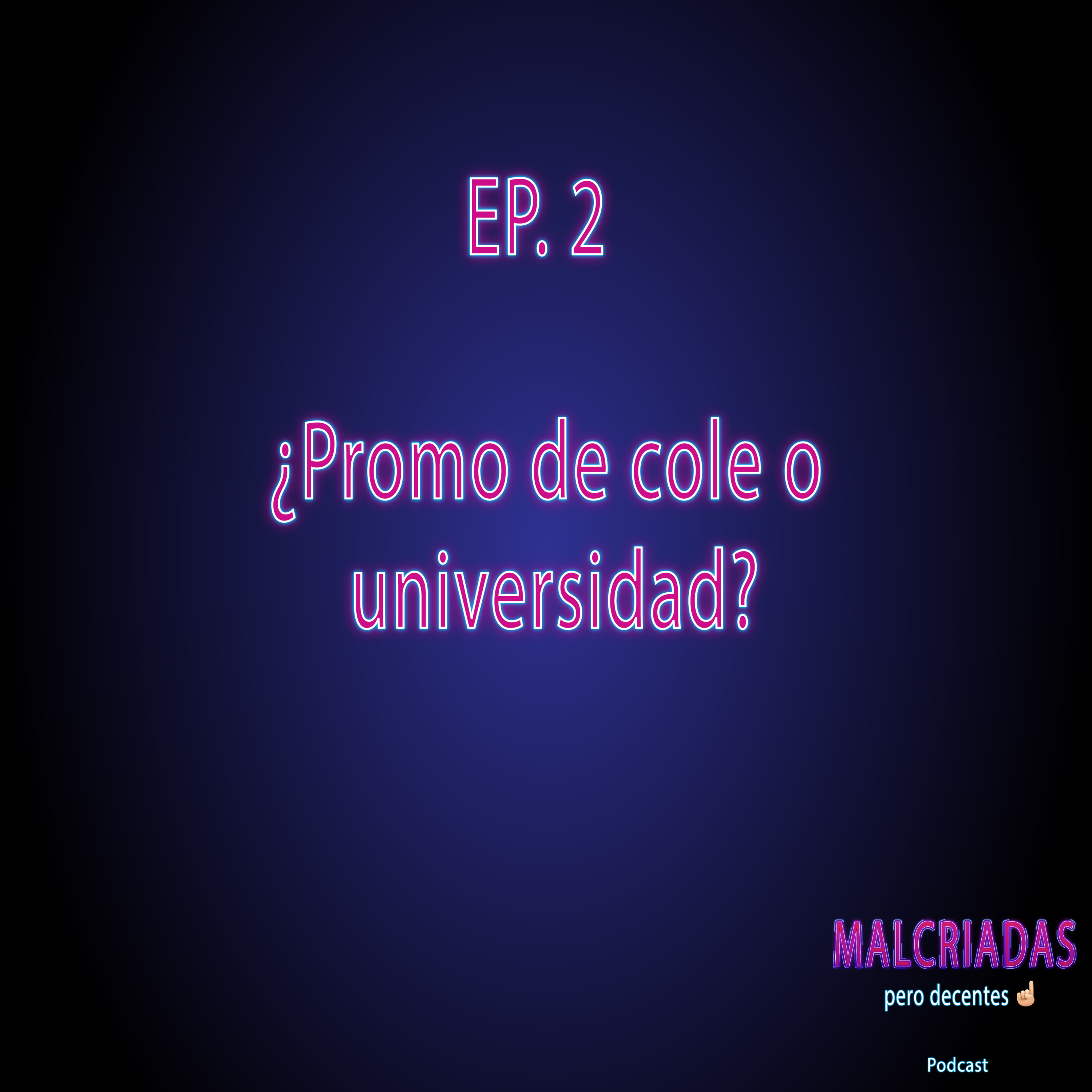 Malcriadas pero decentes Podcast