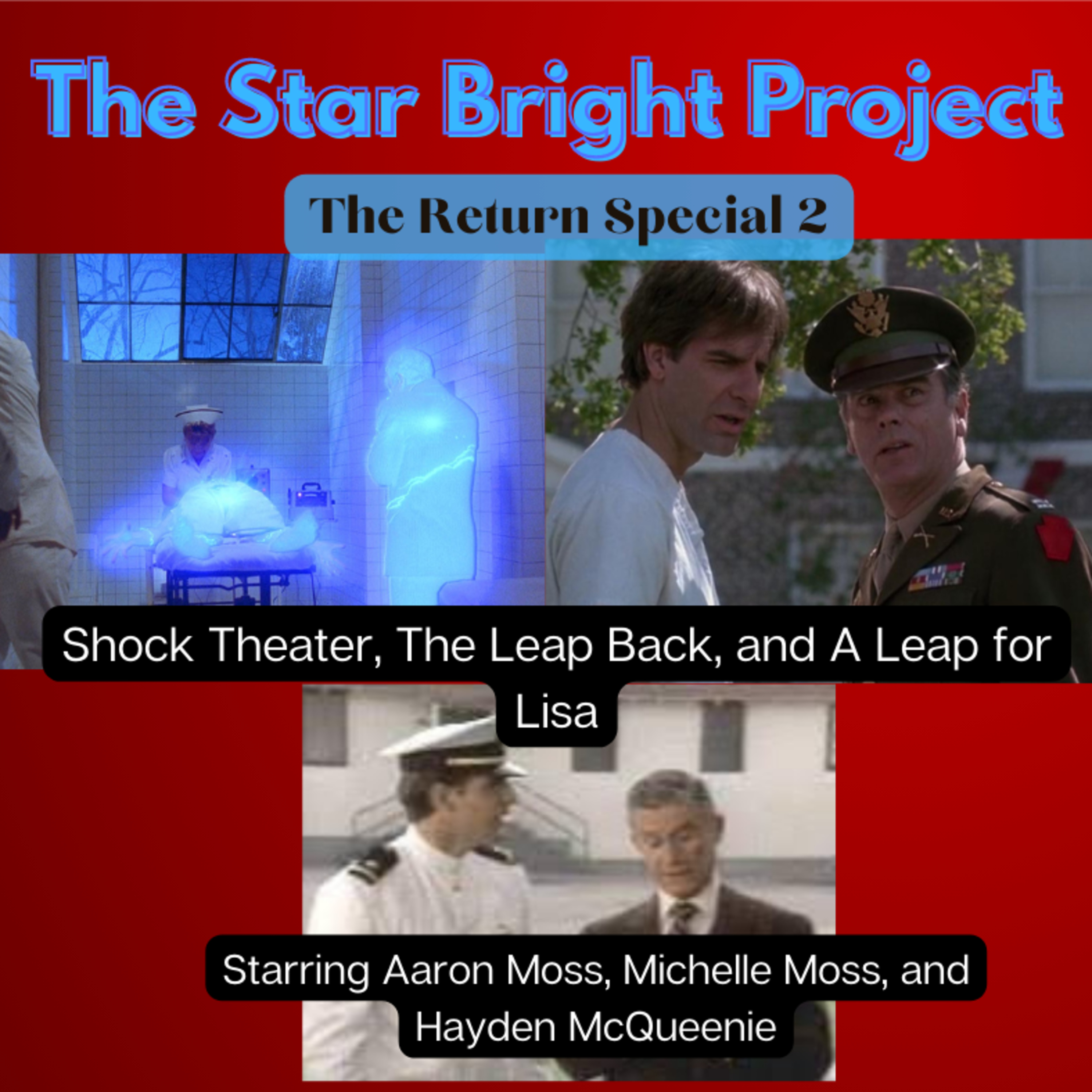 Star Bright Project: Quantum Leap Returns Special 2 episode artwork