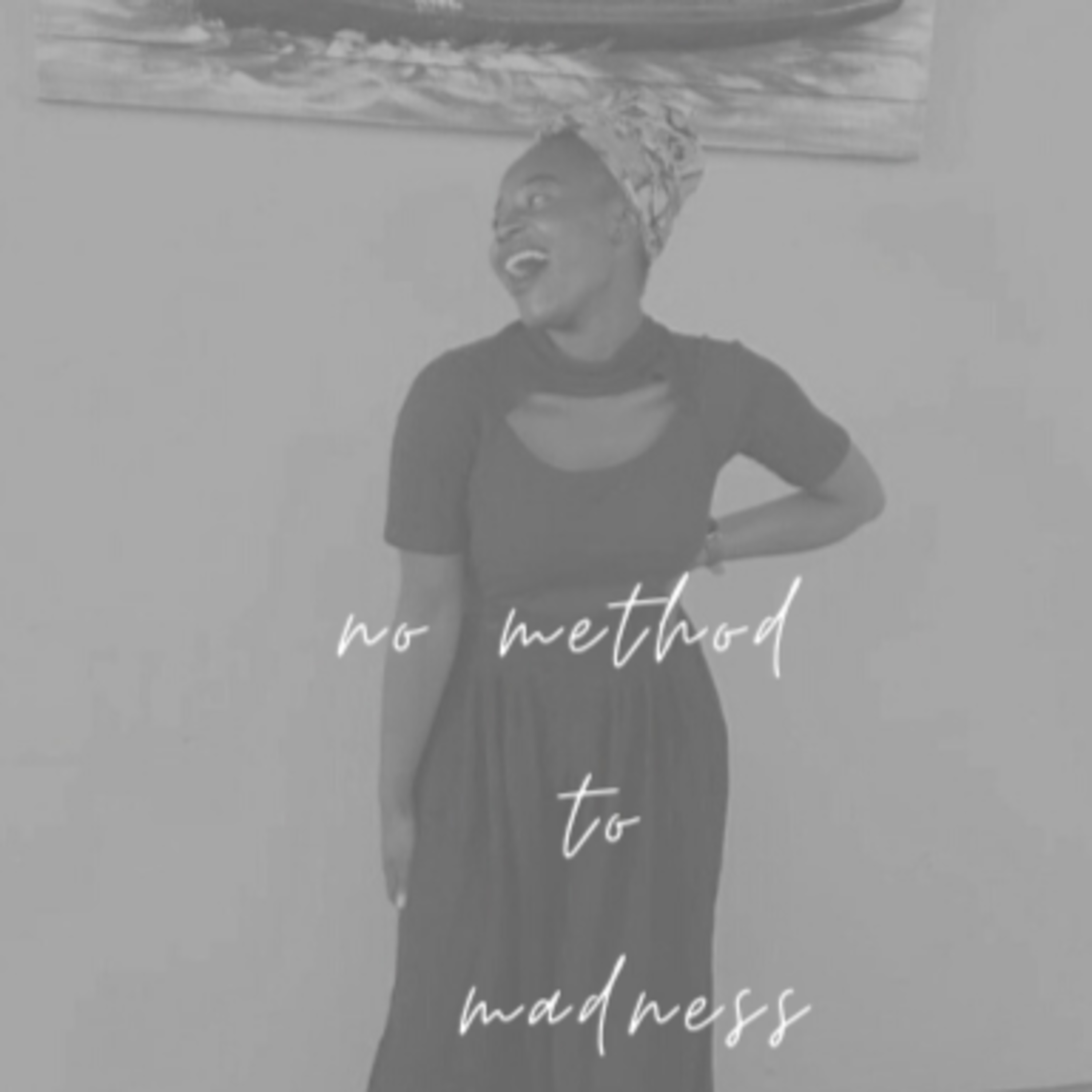 No Method To Madness
