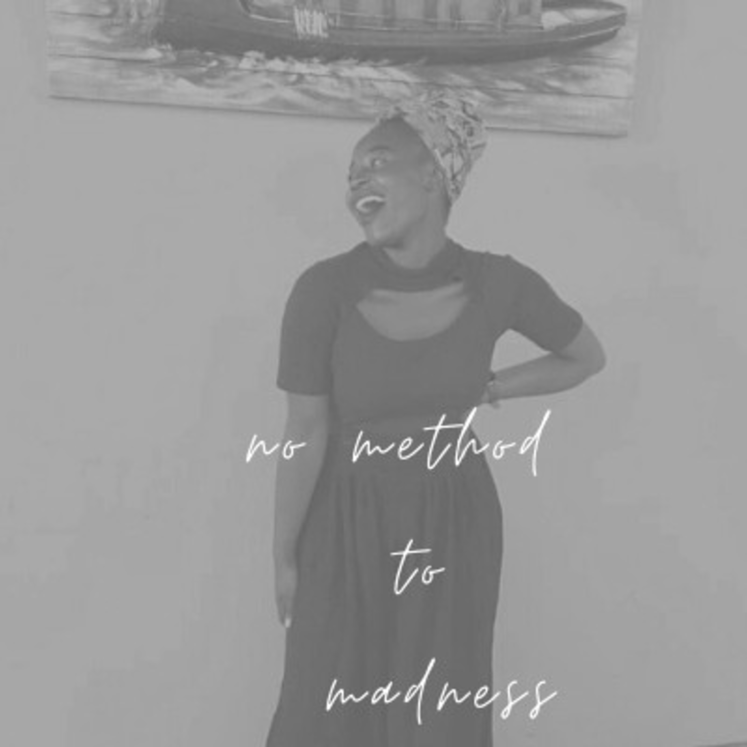 No Method To Madness
