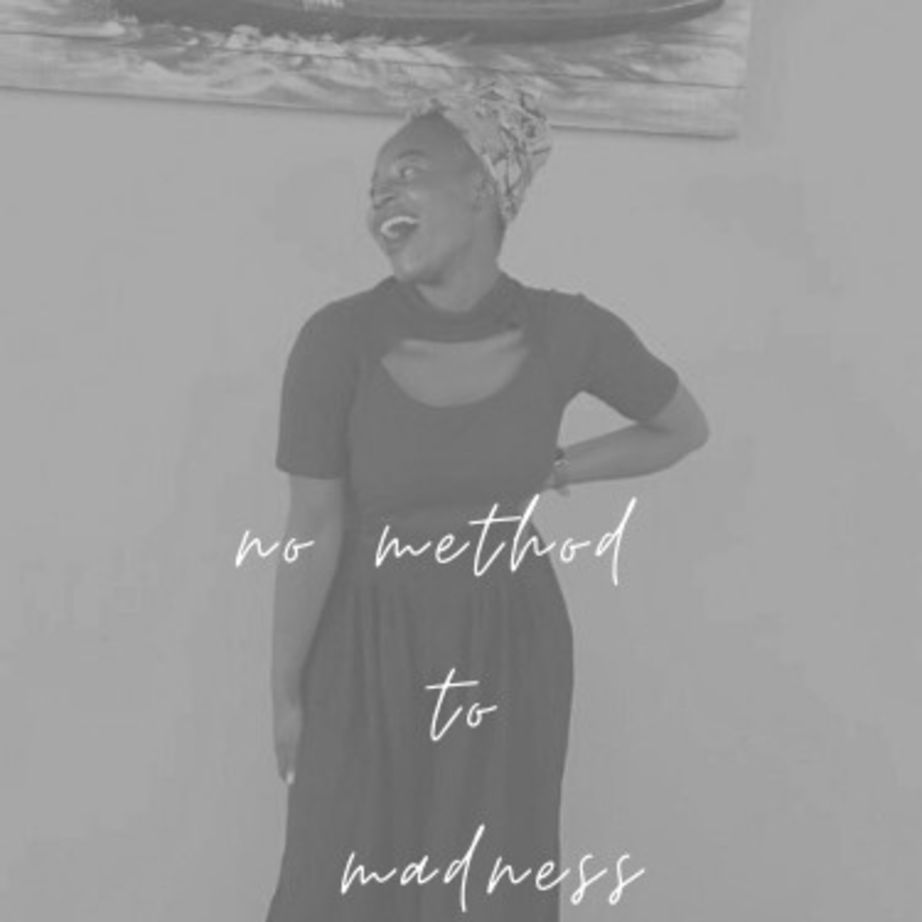 No Method To Madness