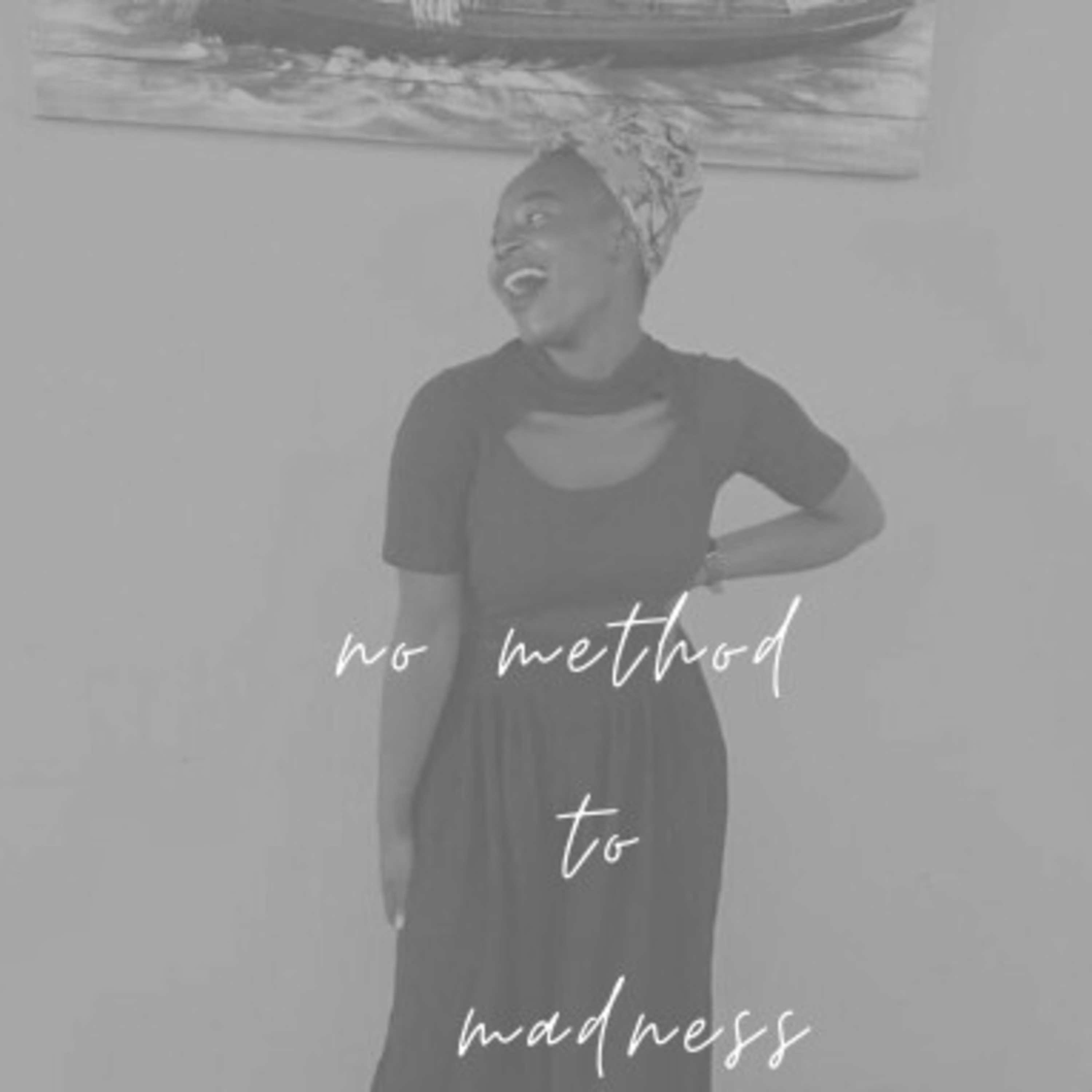 No Method To Madness