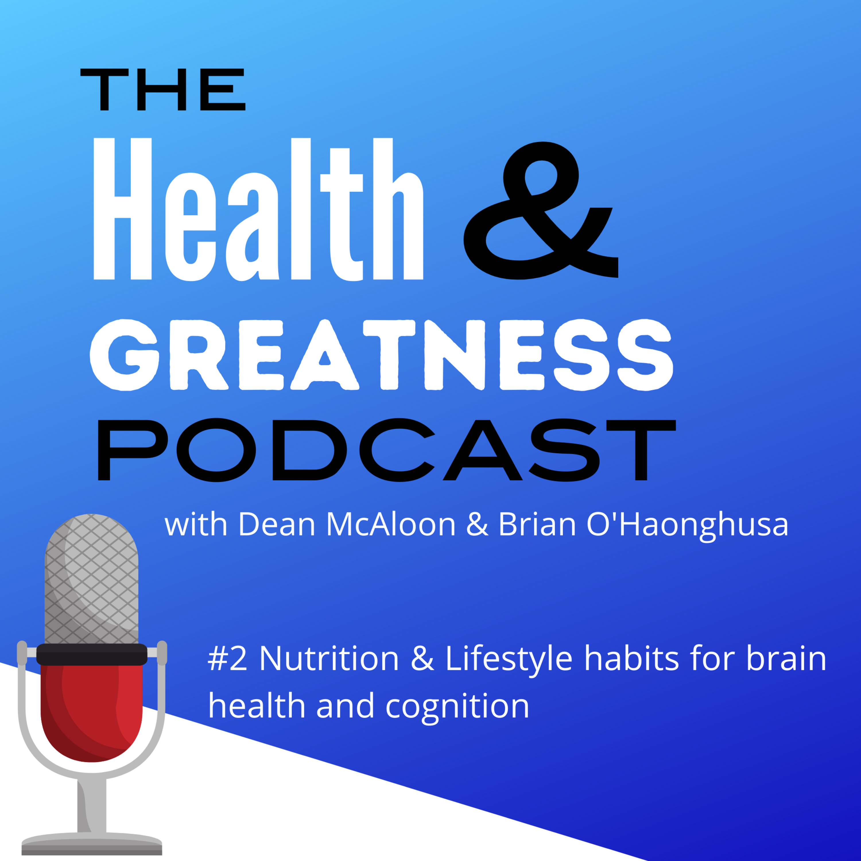 Nutrition & Health with Deano & Beano