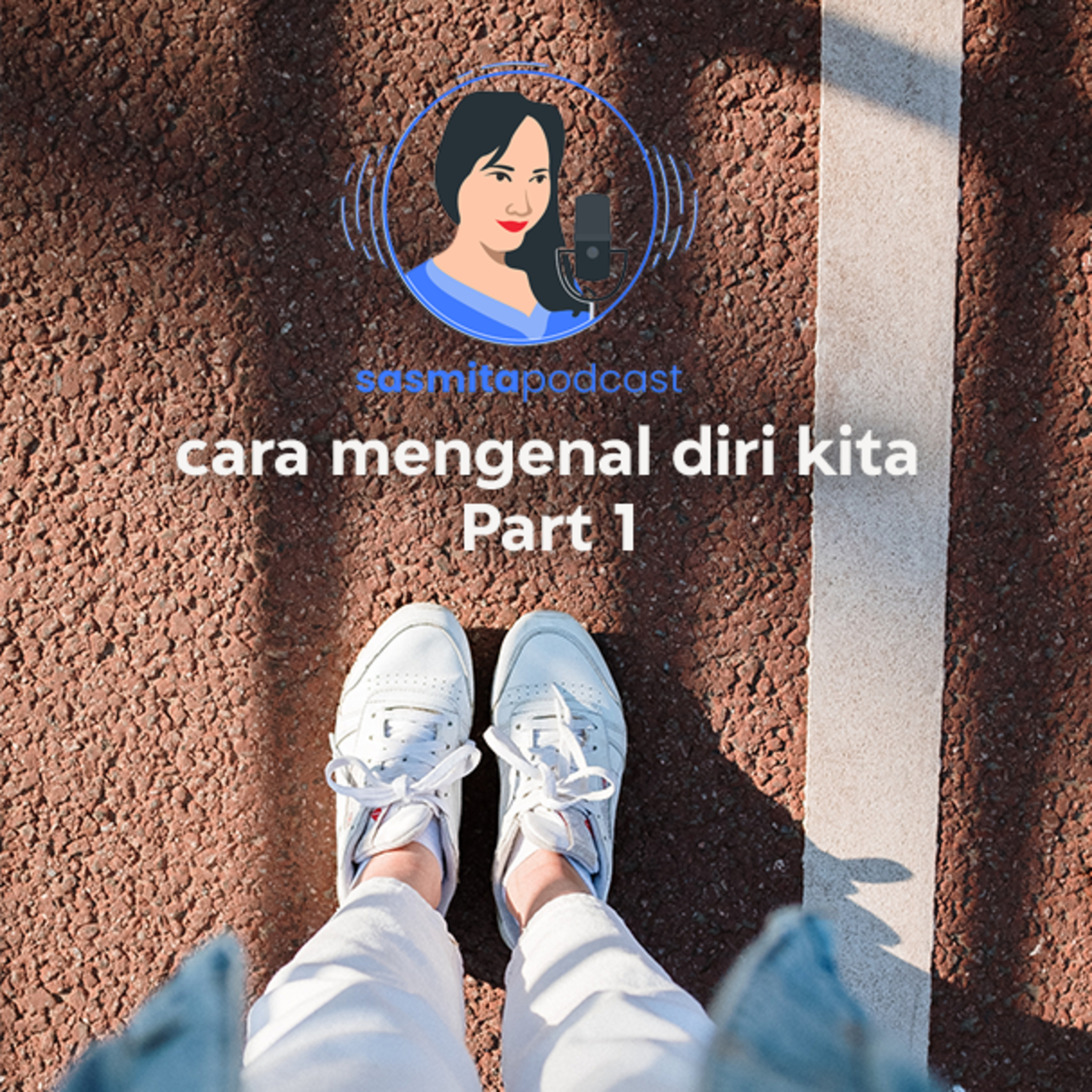 Sasmita Podcast