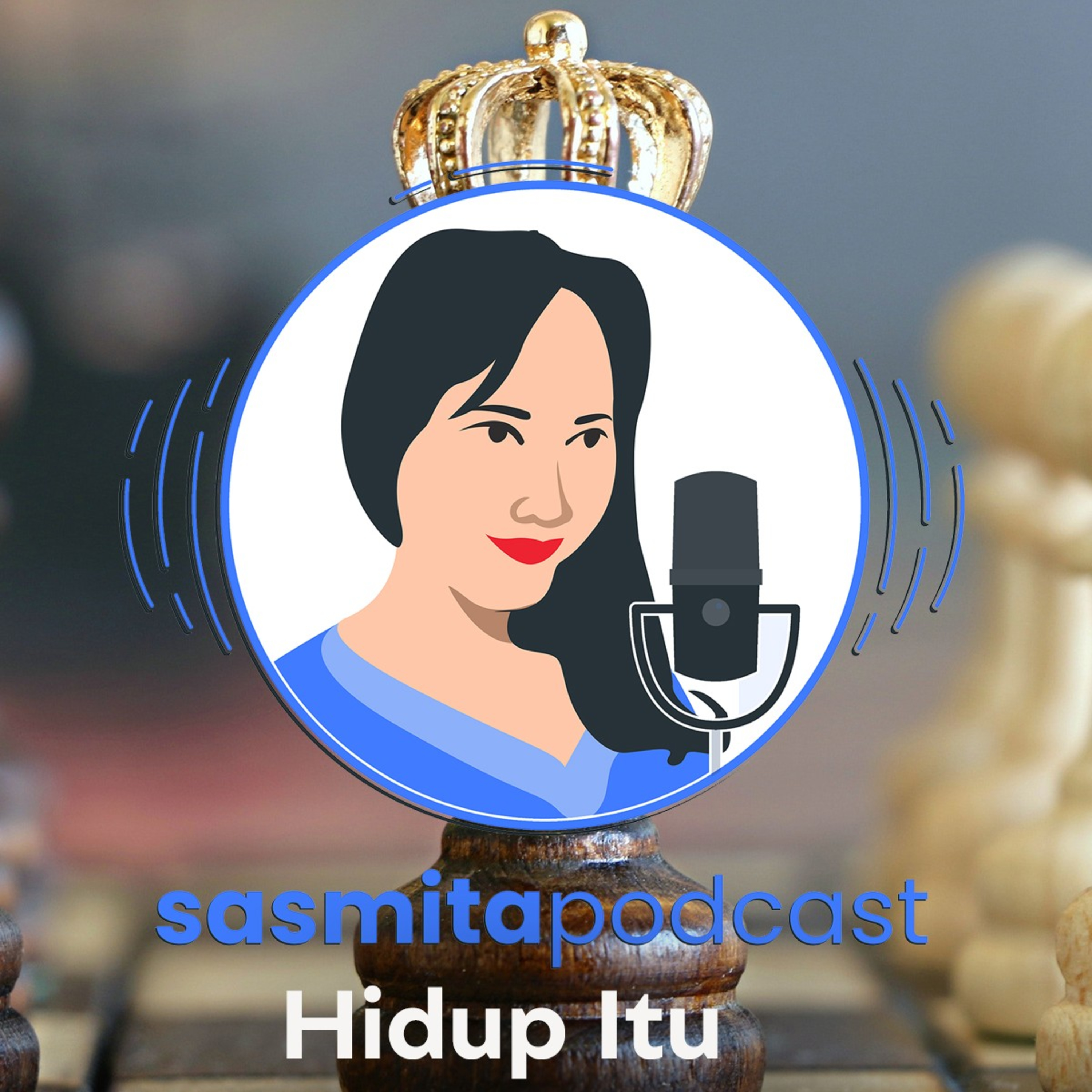 Sasmita Podcast