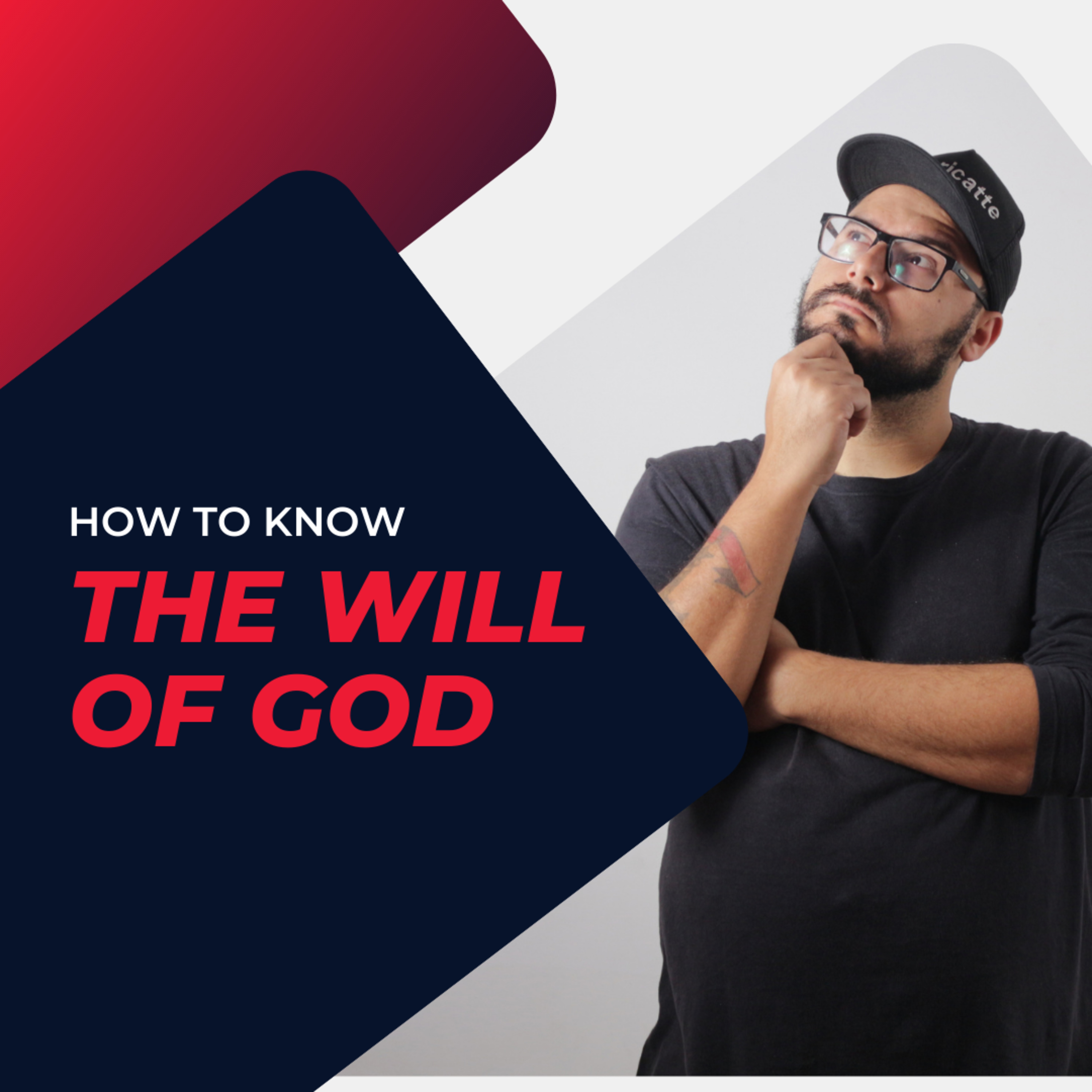 UNDERSTANDING THE WILL OF GOD FOR YOUR LIFE