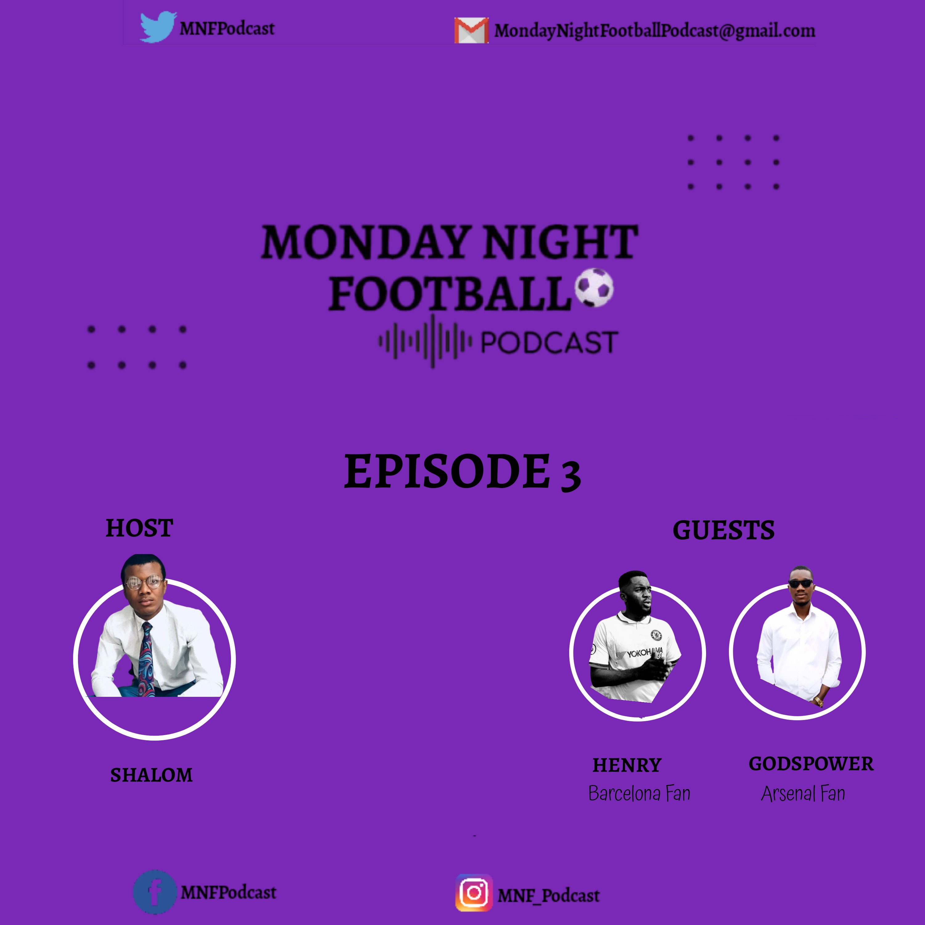 Monday Night Football Podcast episode 3 episode artwork