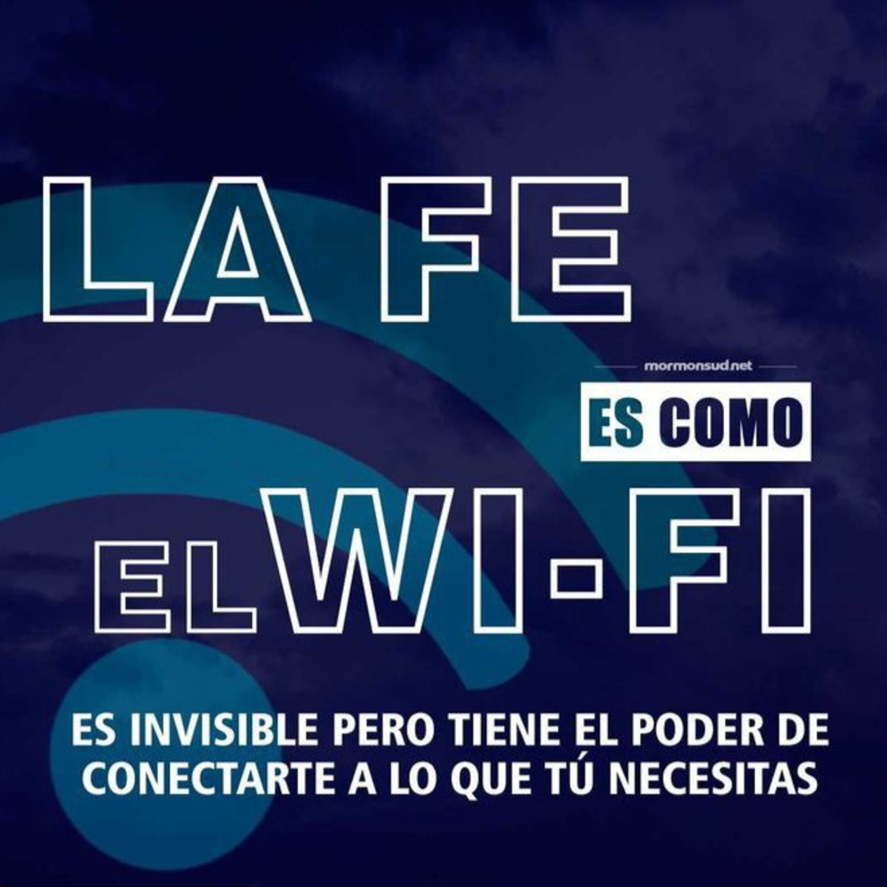 LA FE ES COMO EL WIFI  episode artwork