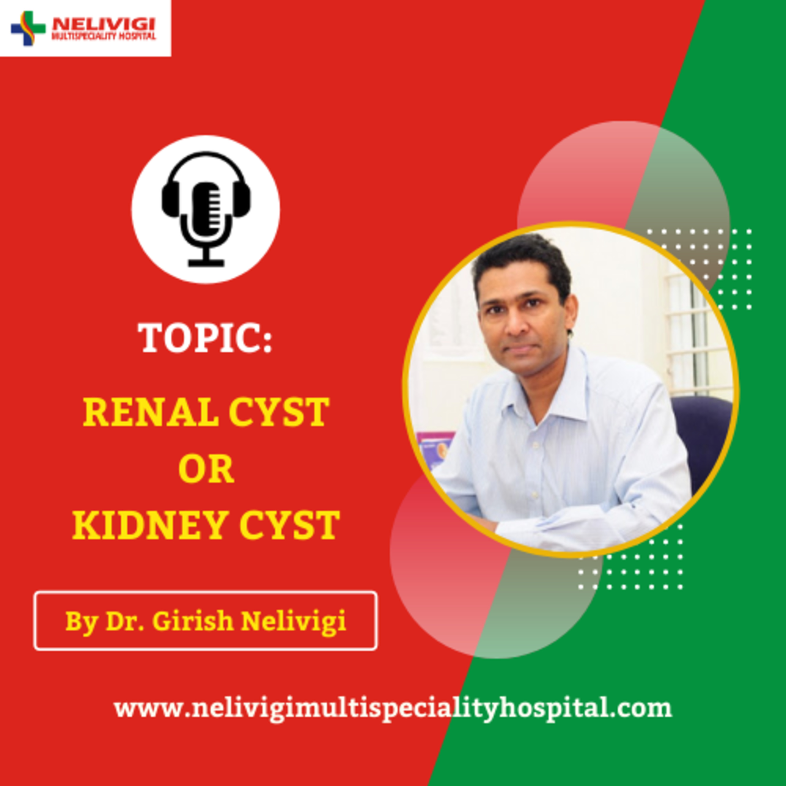 Nelivigi Multispeciality Podcast