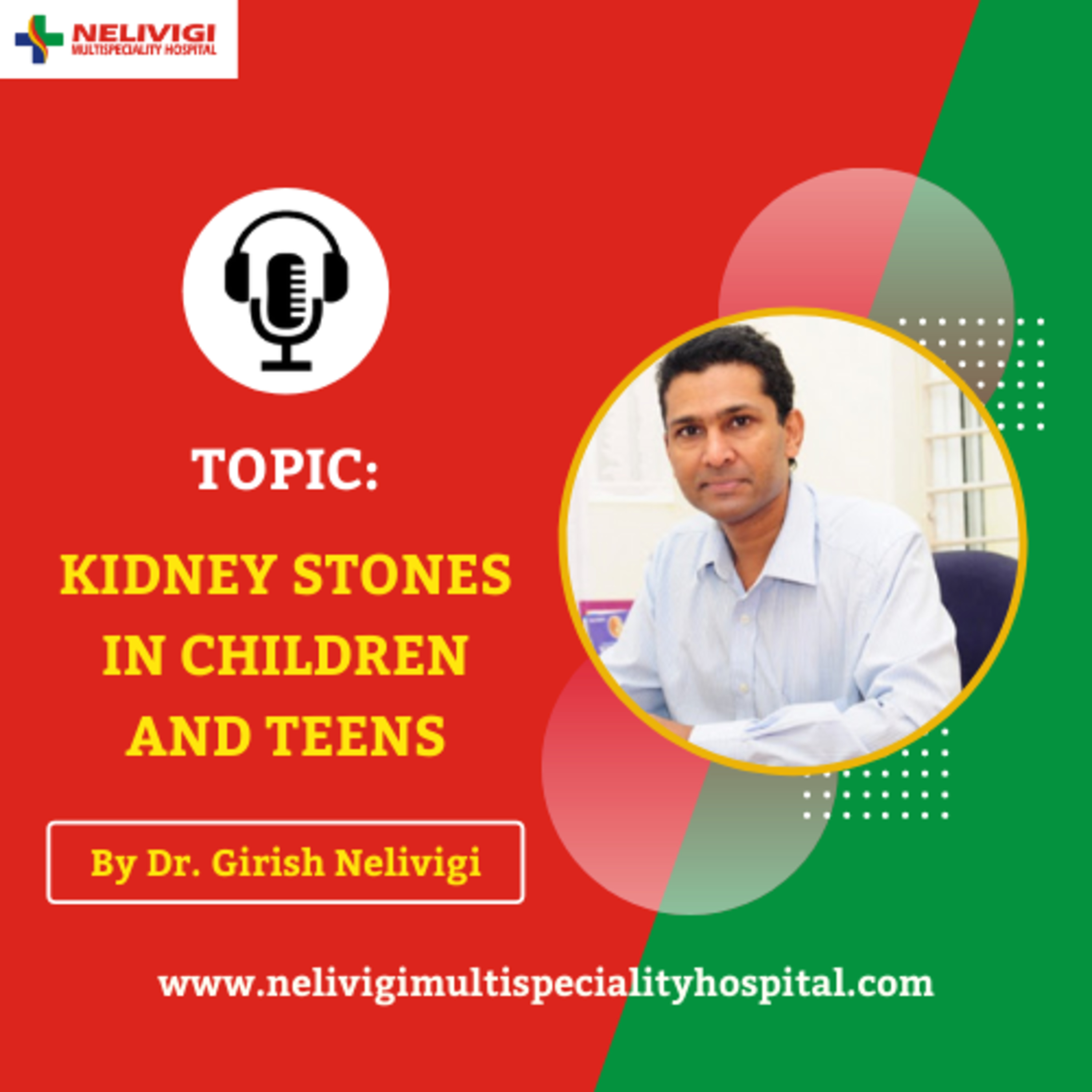 Nelivigi Multispeciality Podcast