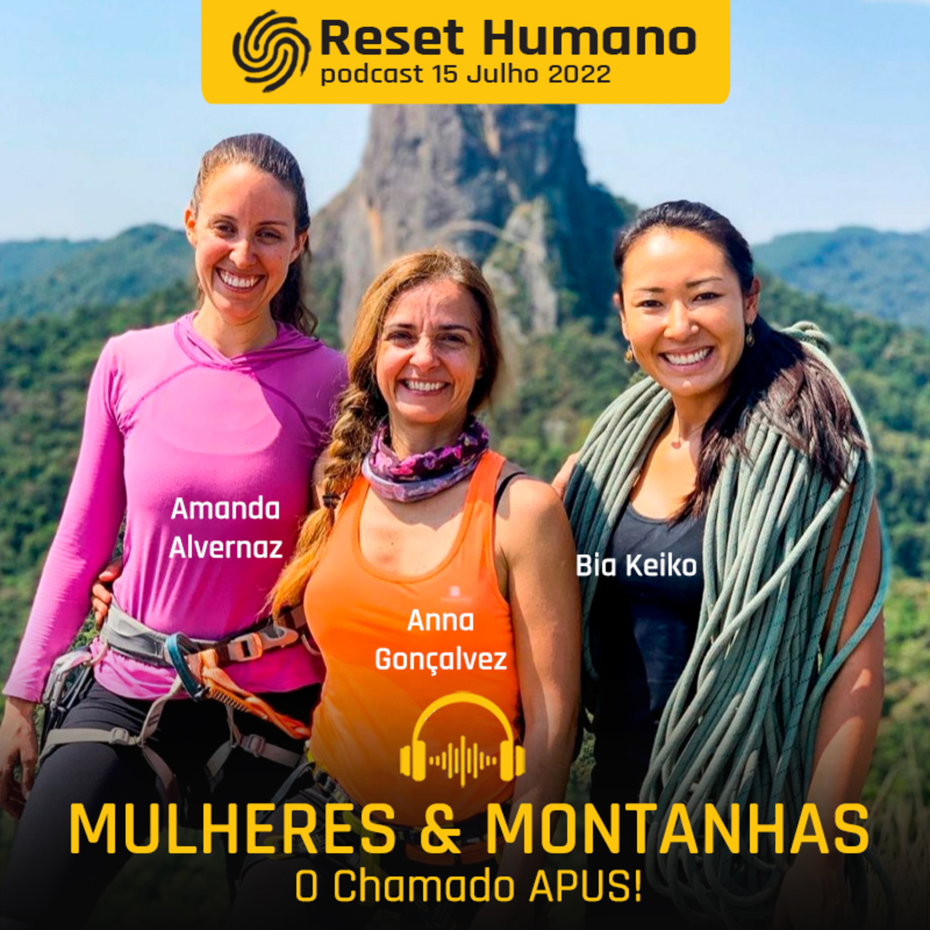 MULHERES & MONTANHAS: o Chamado APUS com Marcella Montenegro, Amanda Alvernaz, Anna Gonçalves e Bia Keiko! episode artwork