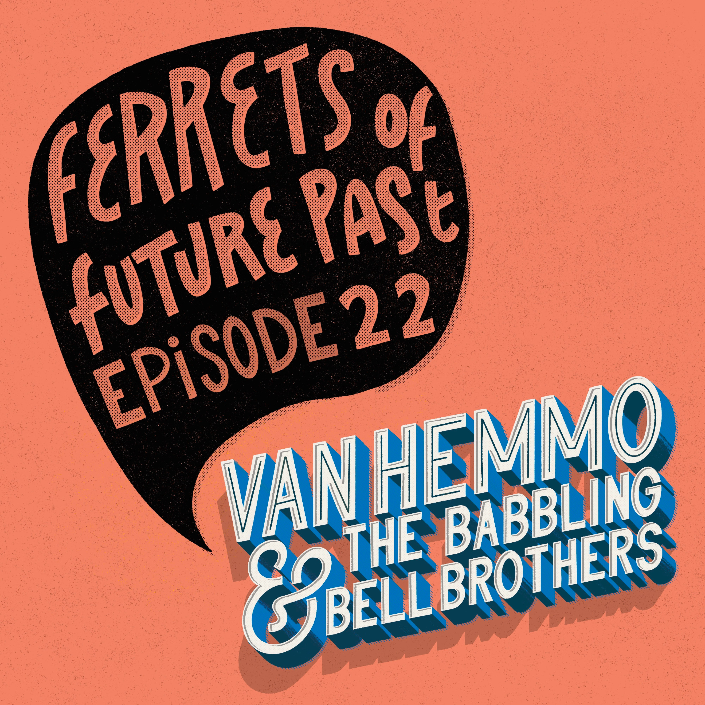 Van Hemmo & The Babbling Bell Brothers