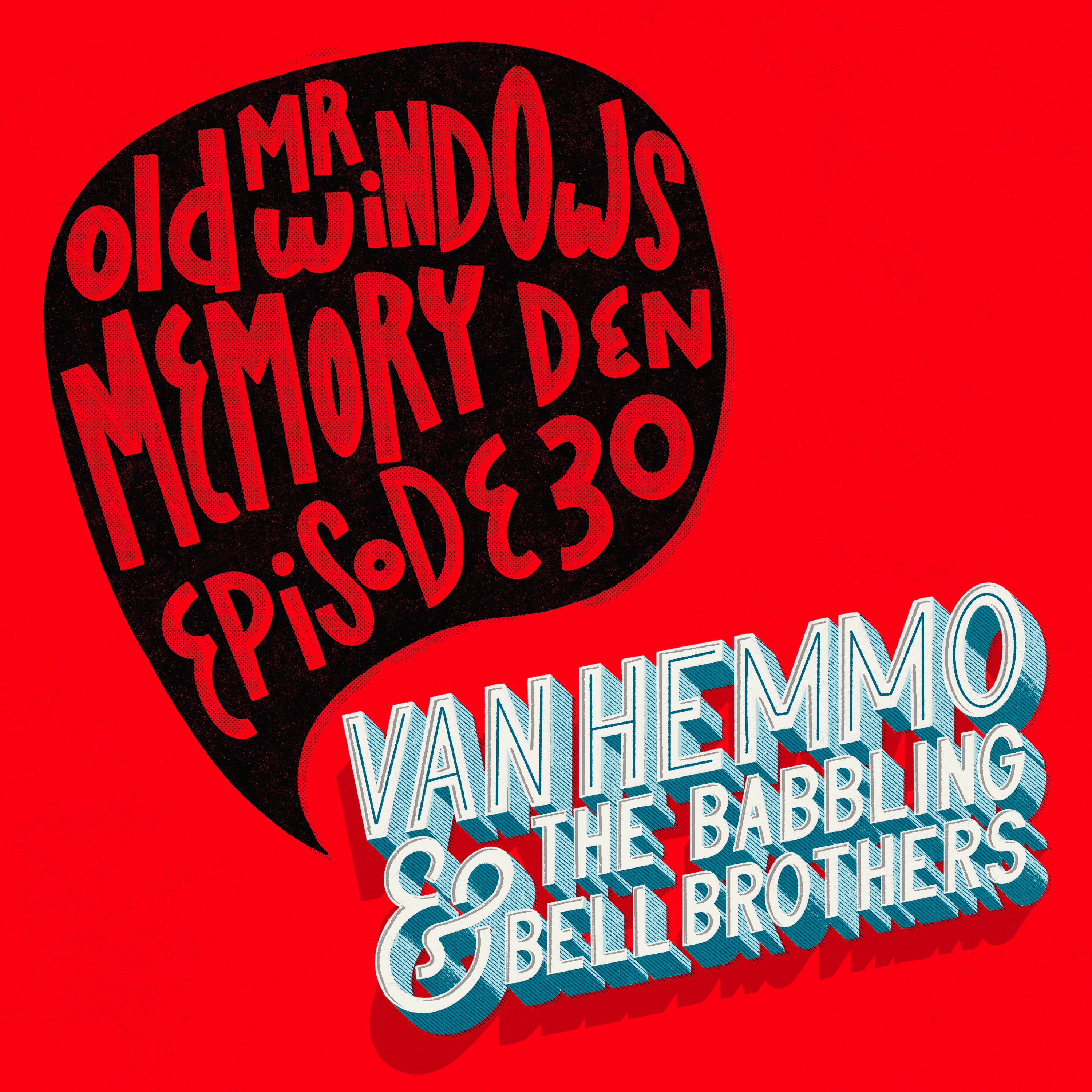 Van Hemmo & The Babbling Bell Brothers