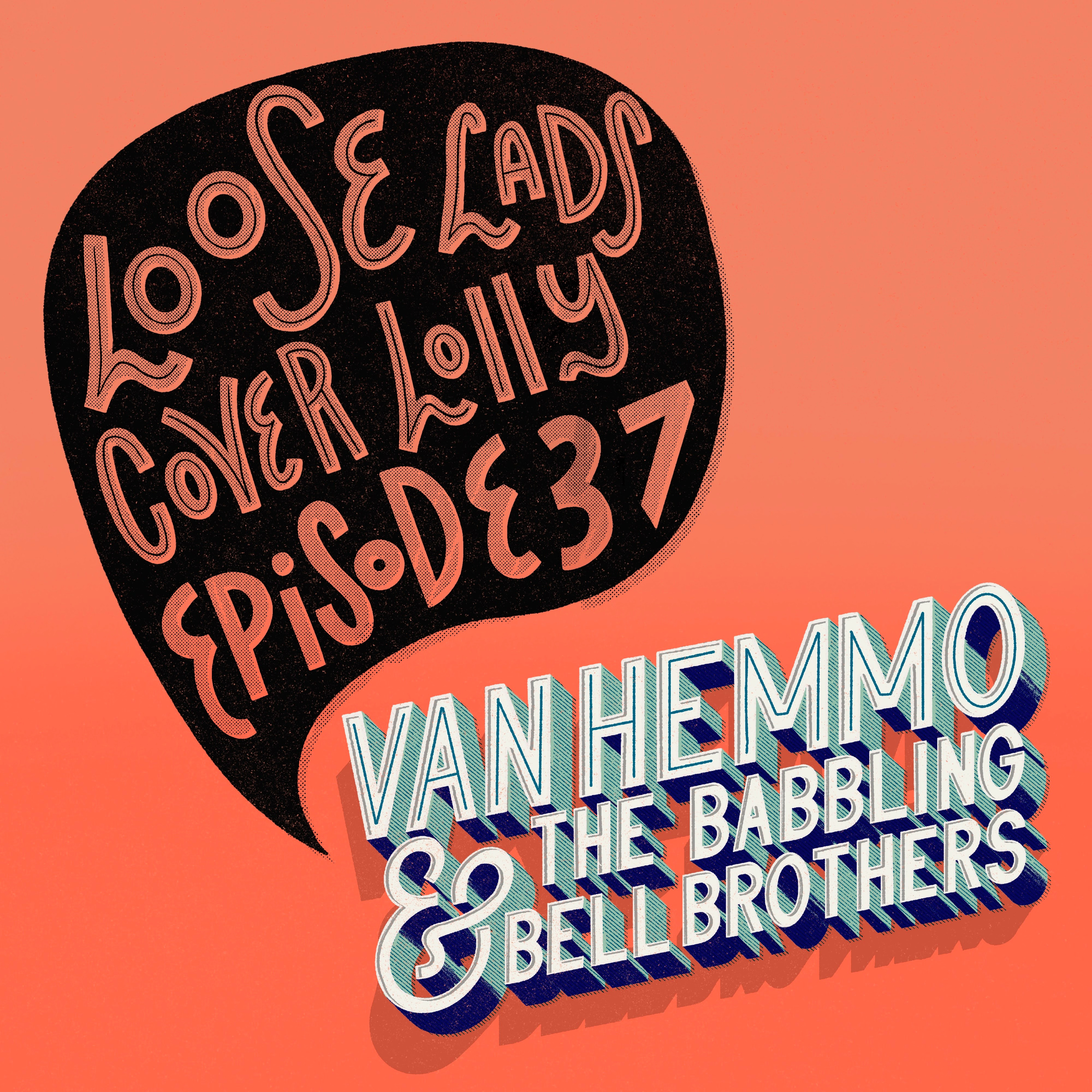 Van Hemmo & The Babbling Bell Brothers