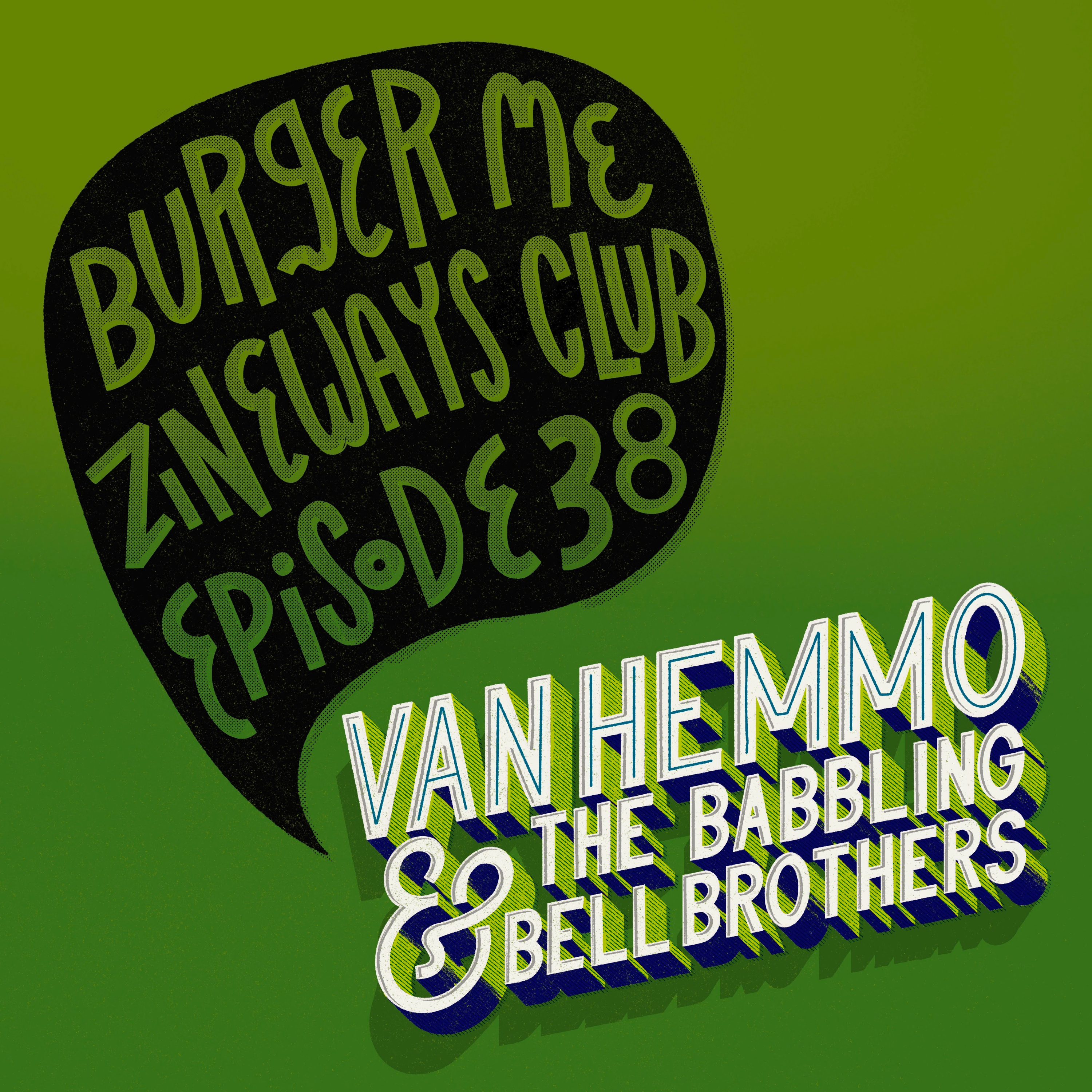 Van Hemmo & The Babbling Bell Brothers