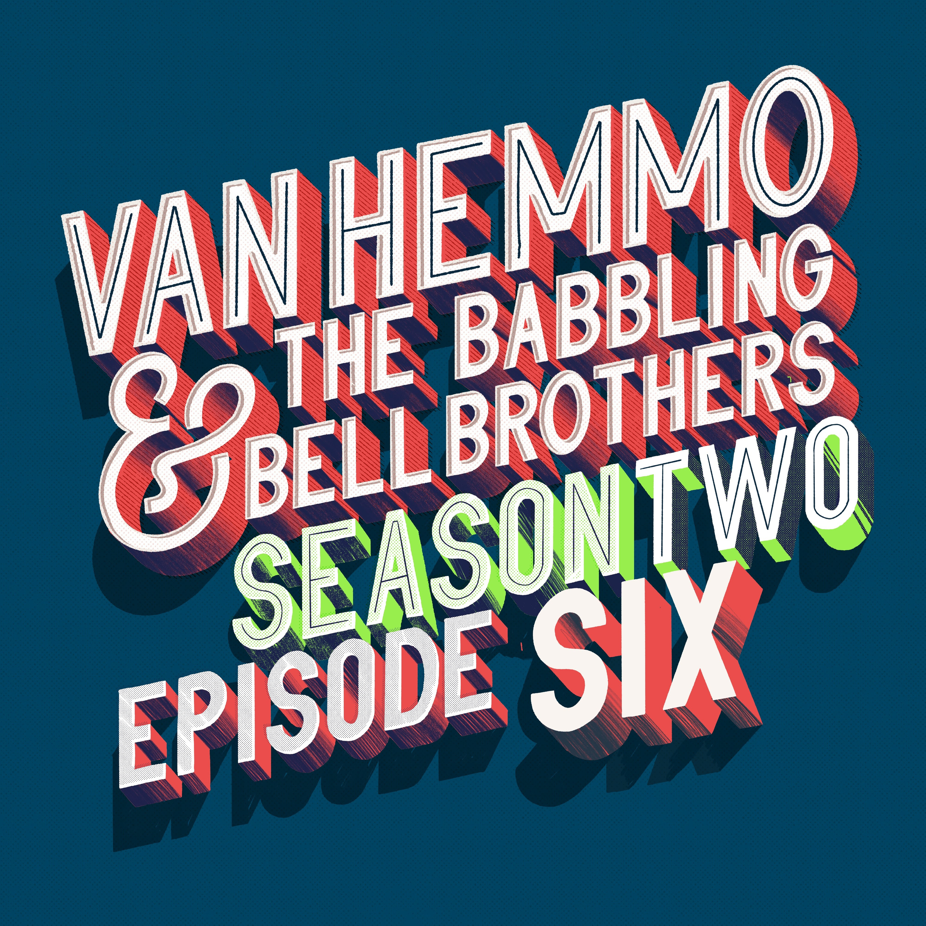 Van Hemmo & The Babbling Bell Brothers