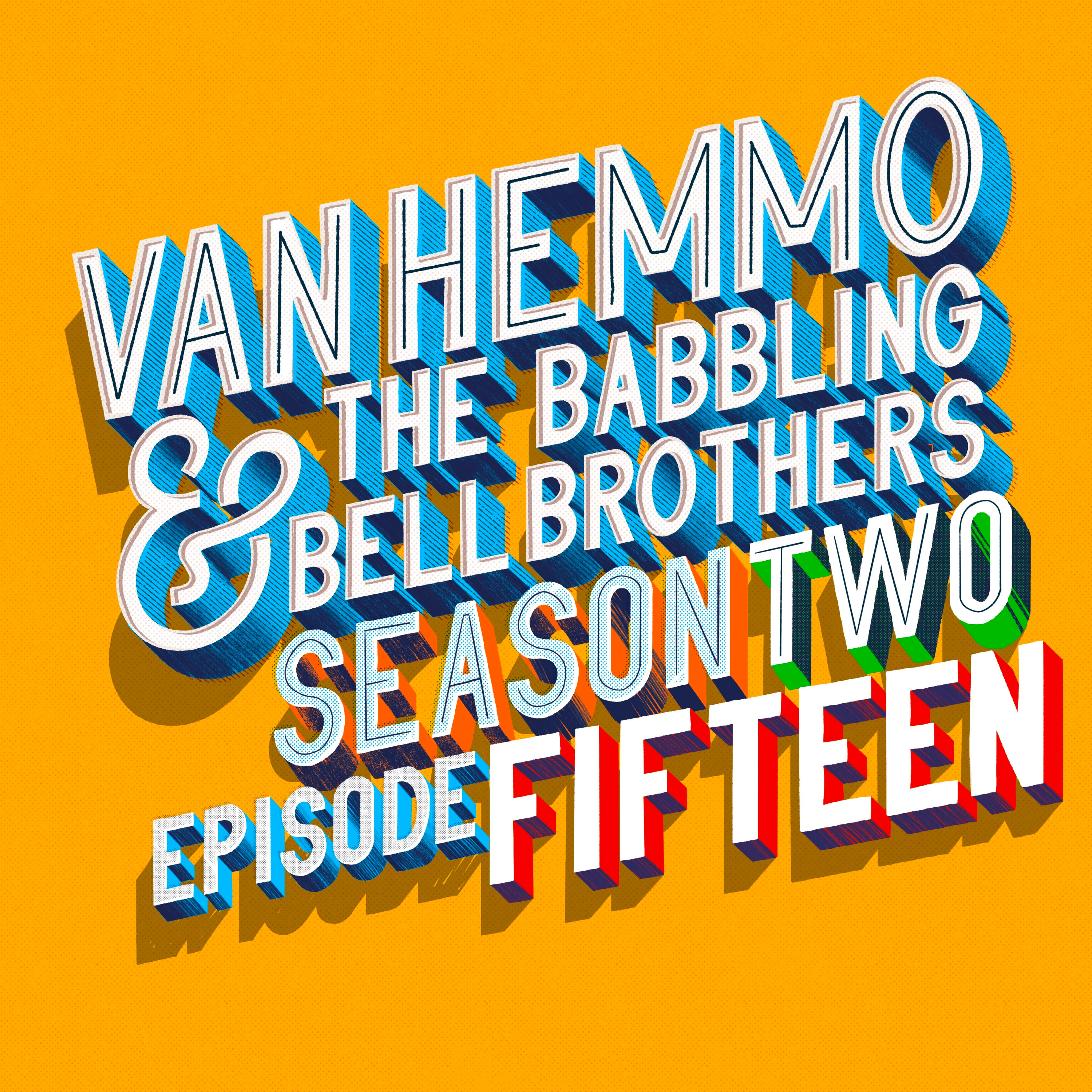 Van Hemmo & The Babbling Bell Brothers